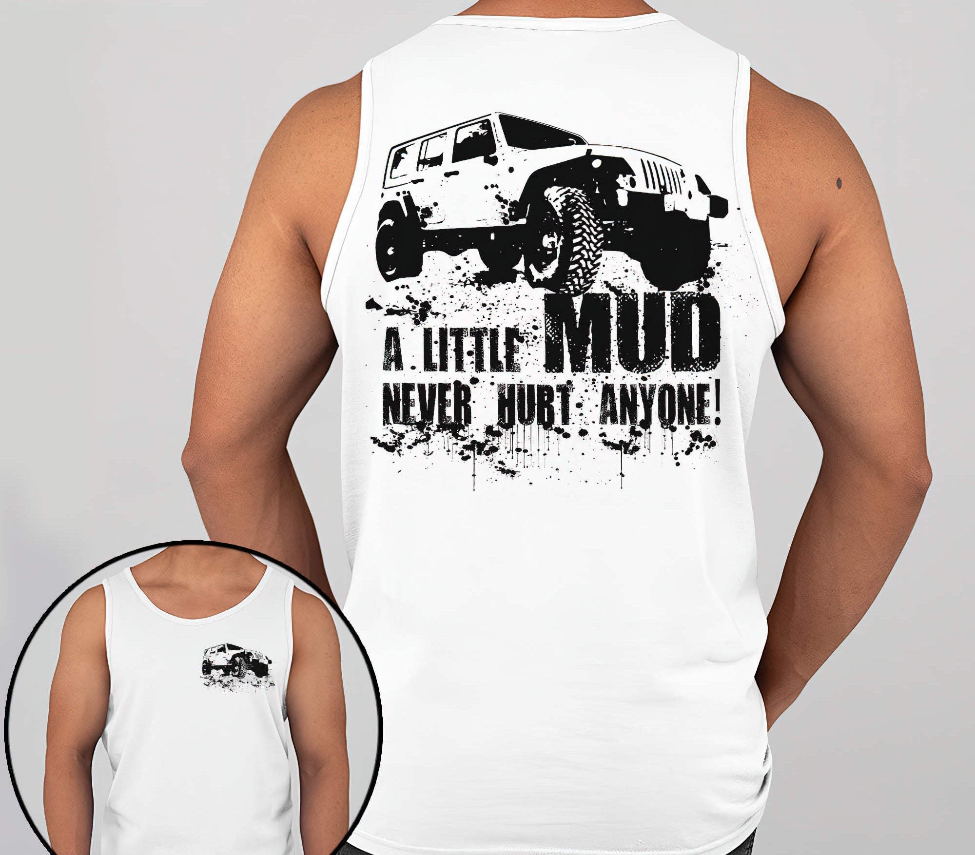 a-little-mud-never-hurt-anyone-jeep-tank-top