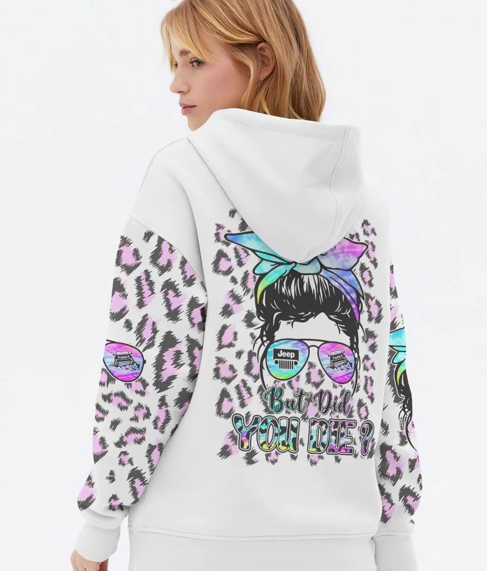 jeep-but-did-you-die-tie-dye-hoodie