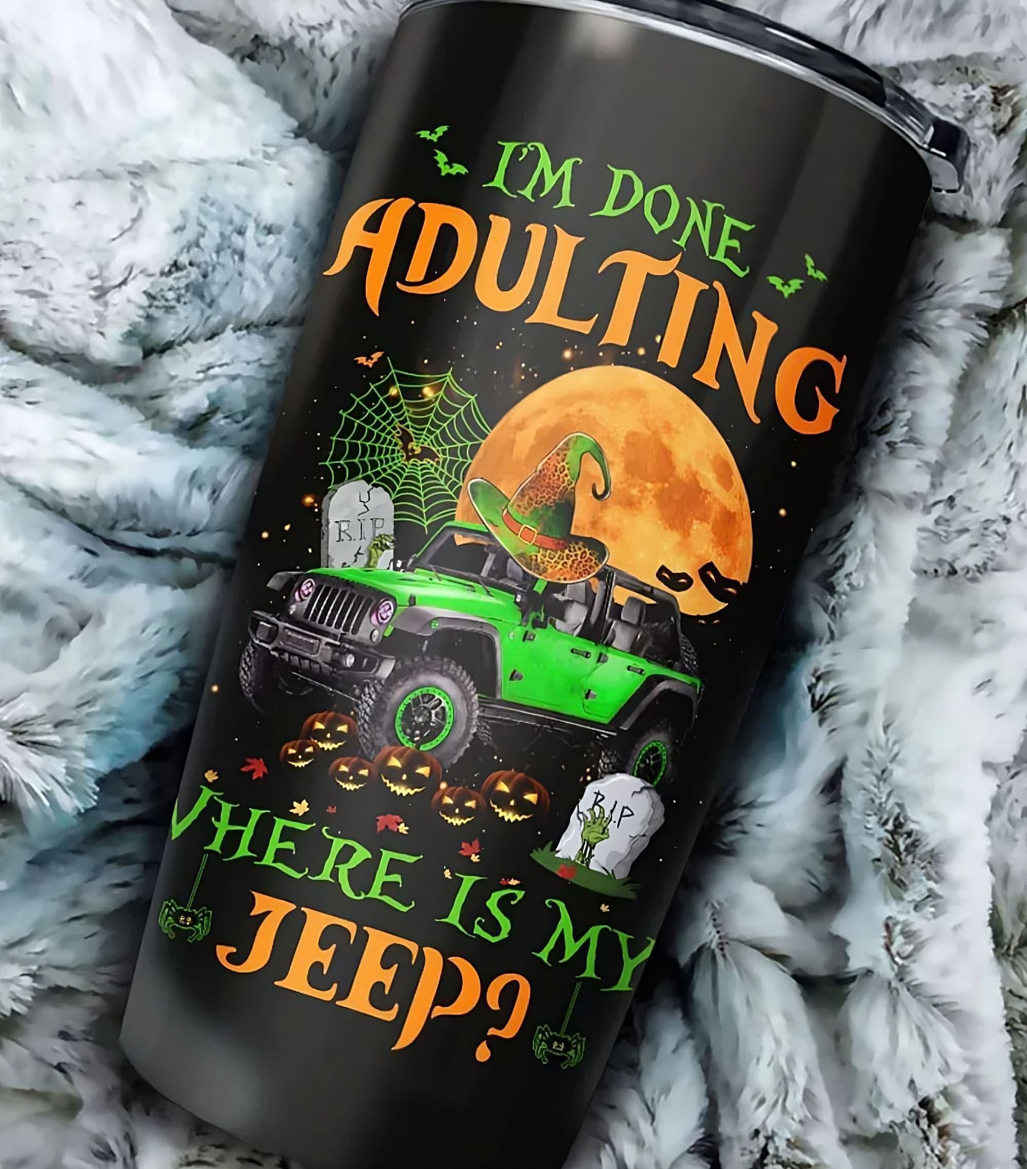 im-done-adulting-jeep-halloween-tumbler