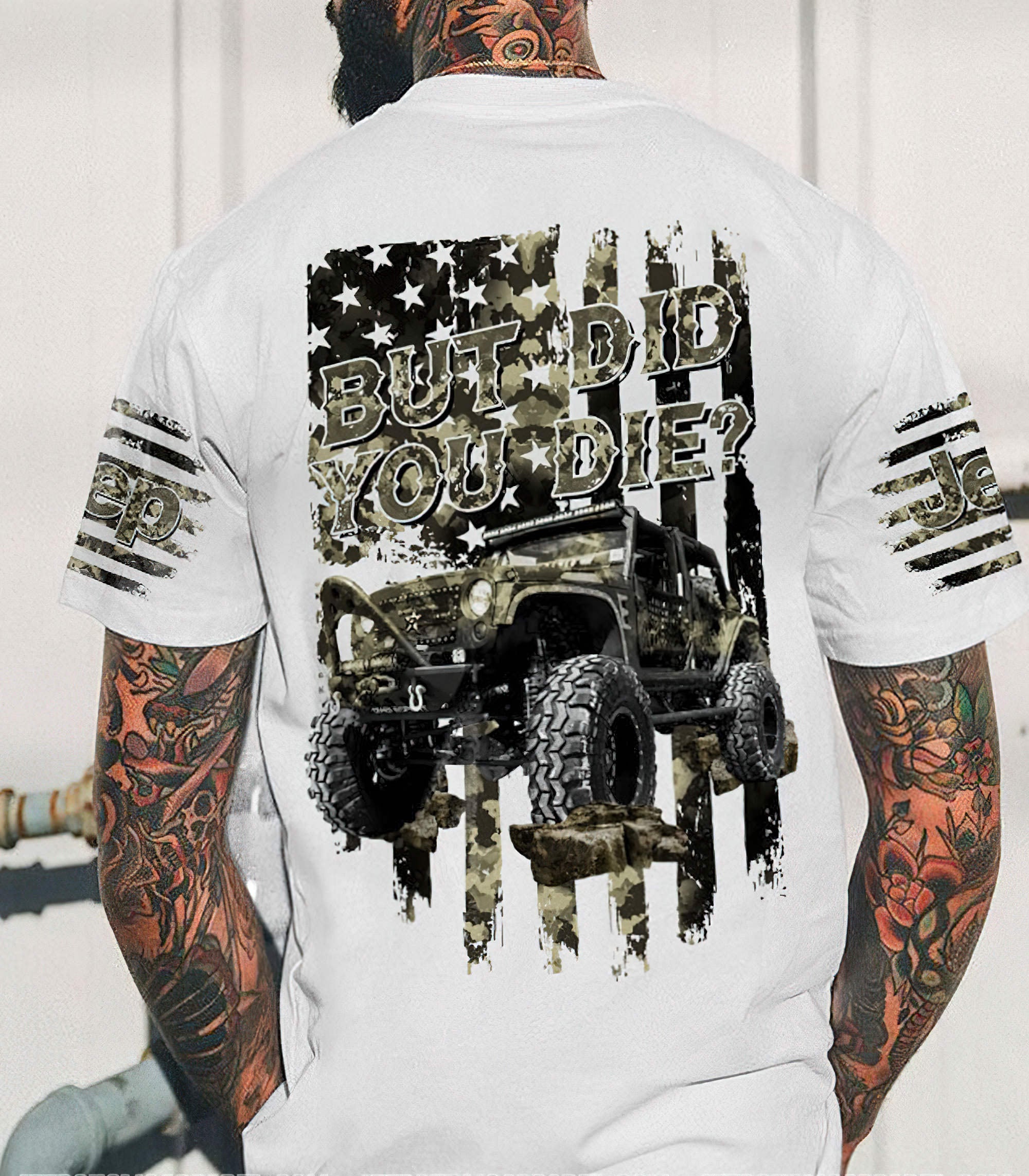 but-did-you-die-jeep-t-shirt