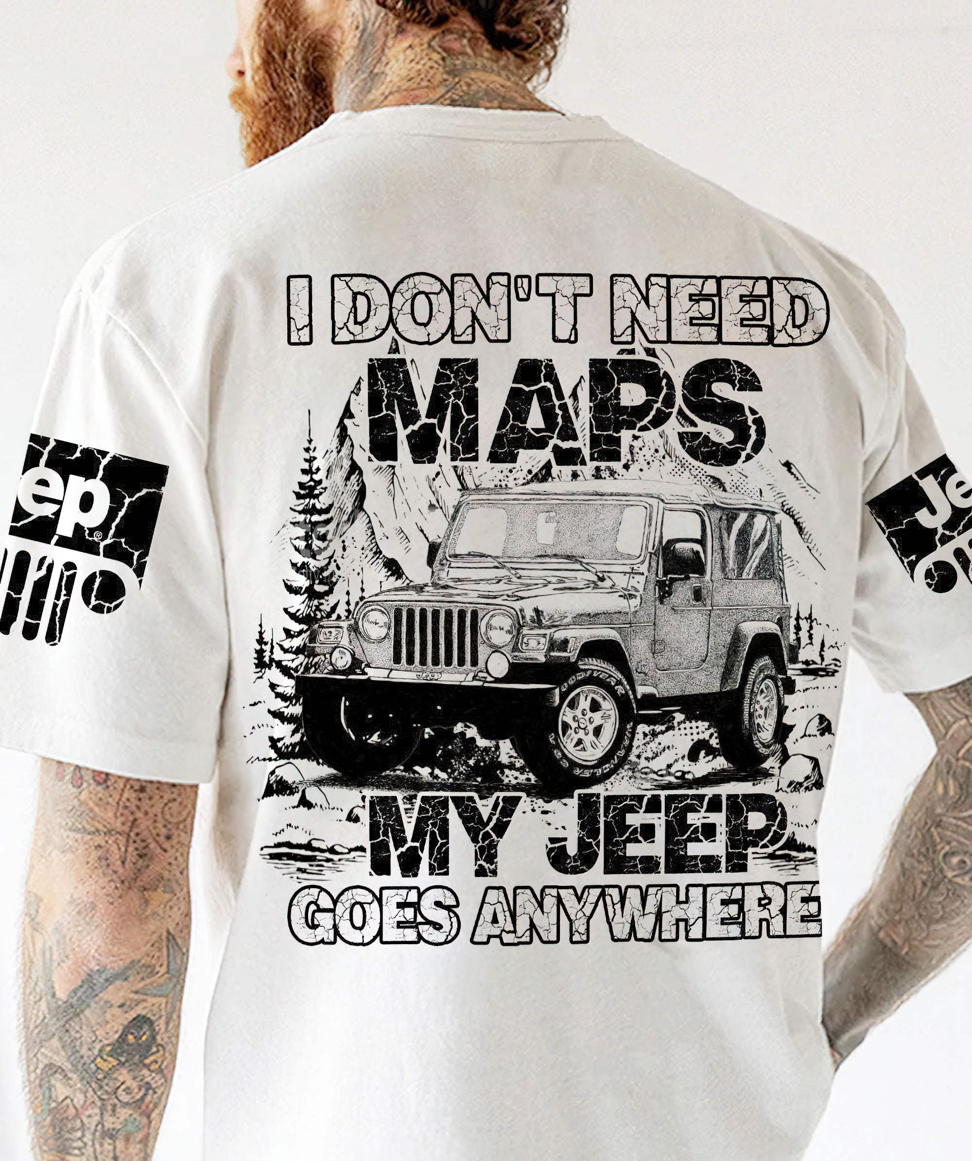 i-dont-need-maps-my-jeep-goes-anywhere-1-t-shirt