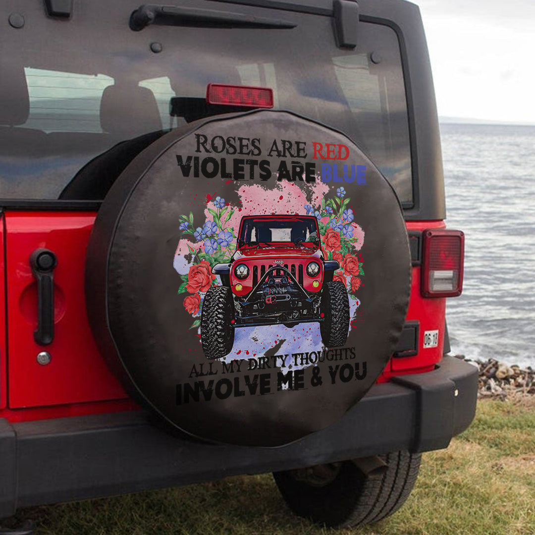 jeep-roses-are-red-violets-are-blue-all-my-dirty-thoughts-involves-me-you-spare-tire-cover