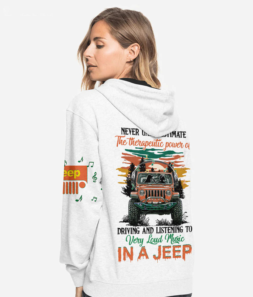 never-underestimate-loud-music-in-a-jeep-hoodie