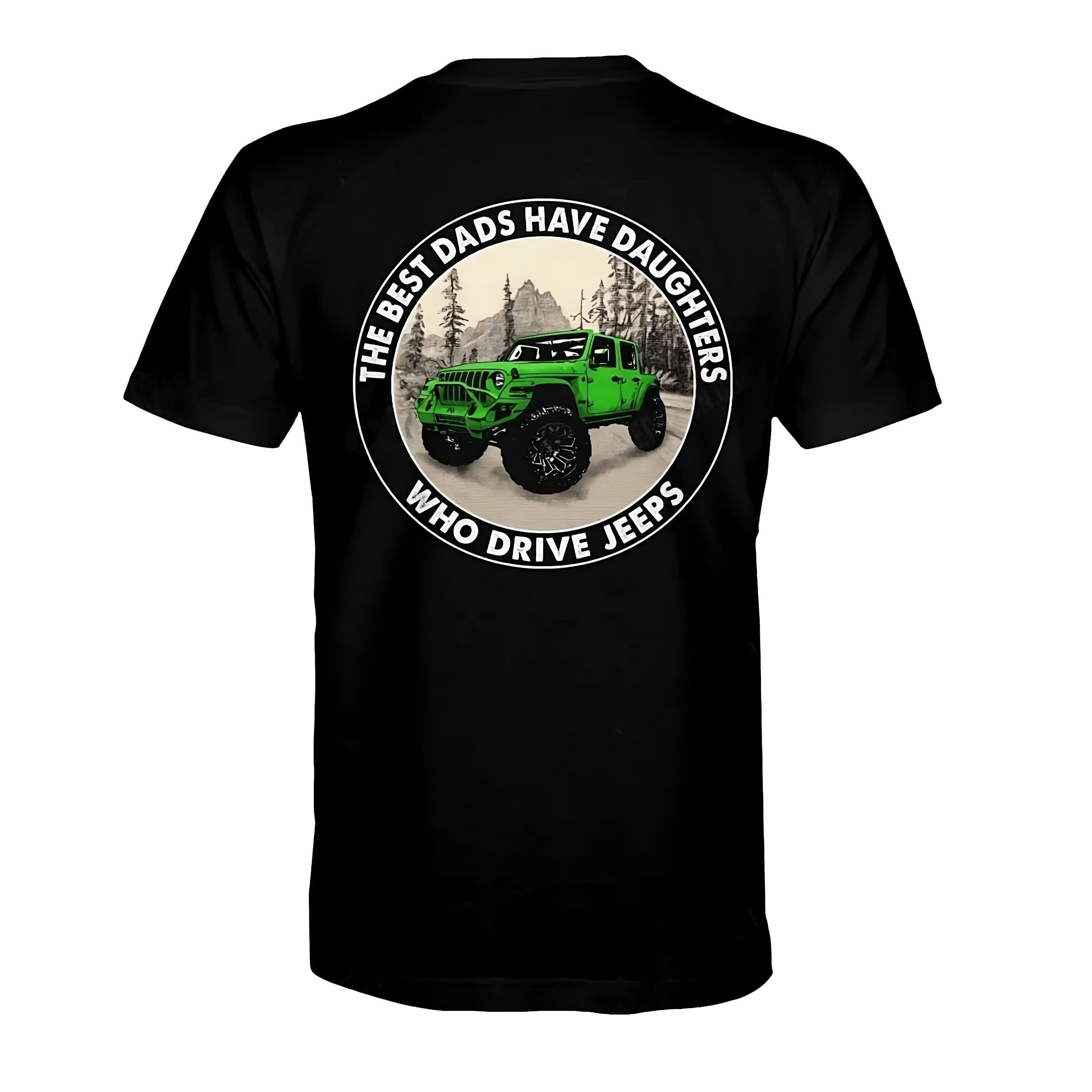 the-best-dads-have-daughters-who-drive-jeeps-09-jeep-t-shirt