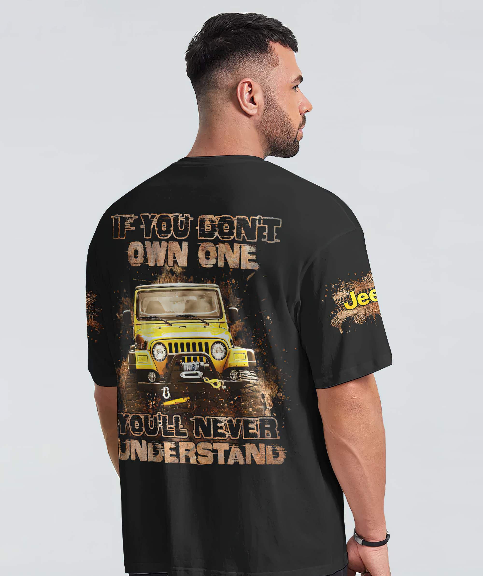 if-you-dont-own-one-jeep-dirty-all-over-print-t-shirt