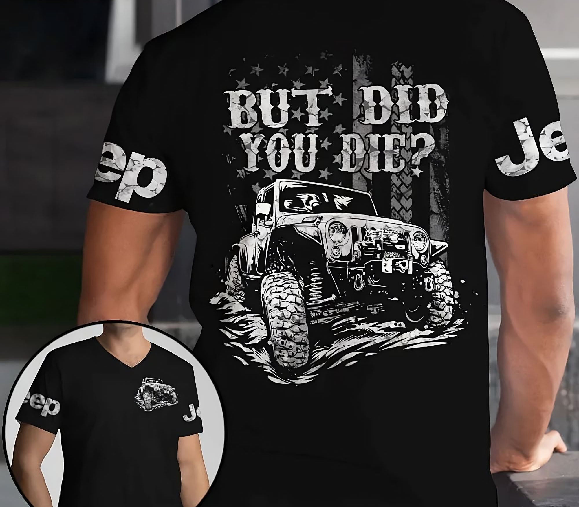 but-did-you-die-jeep-bw-all-over-print-t-shirt