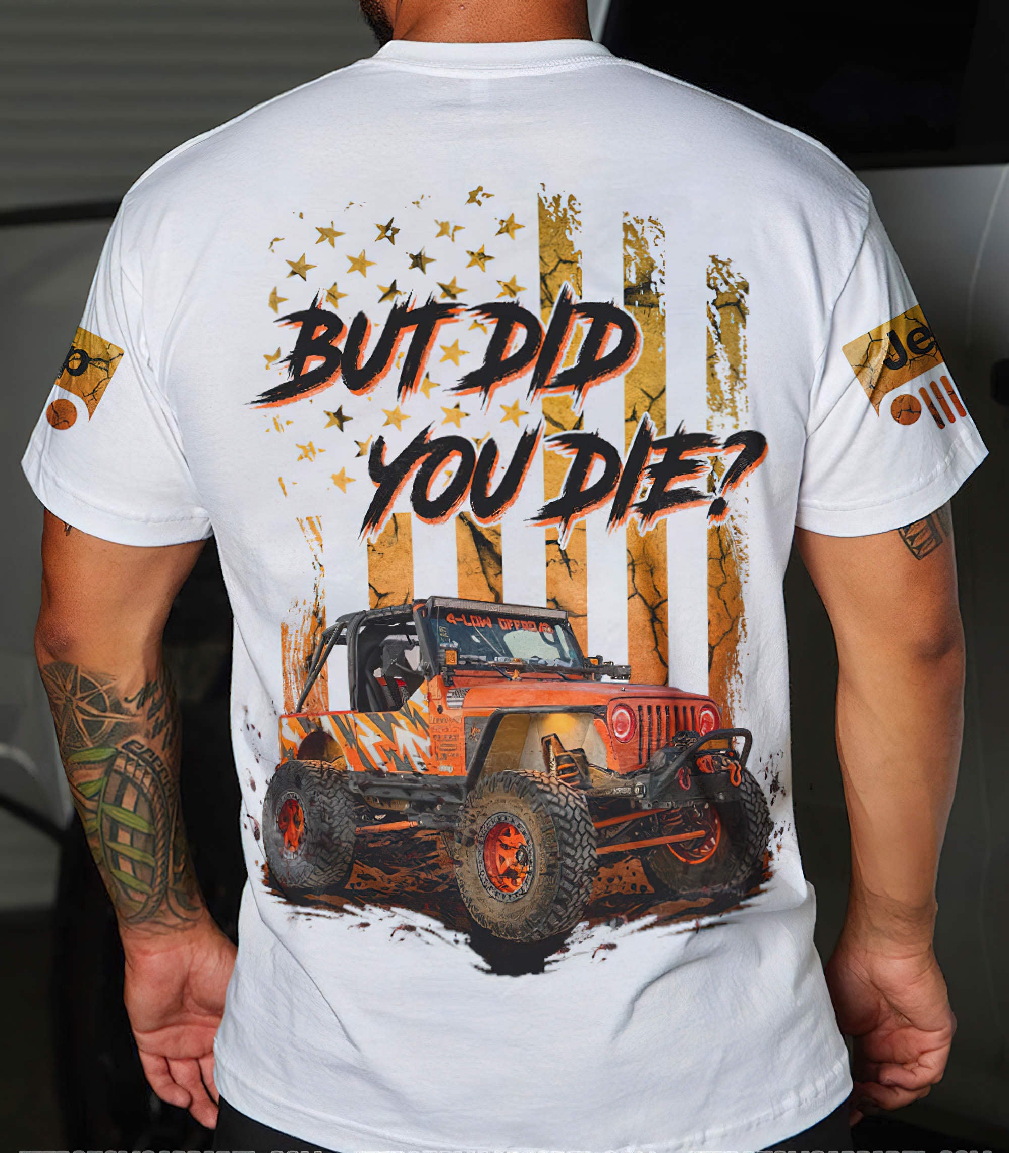 but-did-you-die-jeep-white-t-shirt