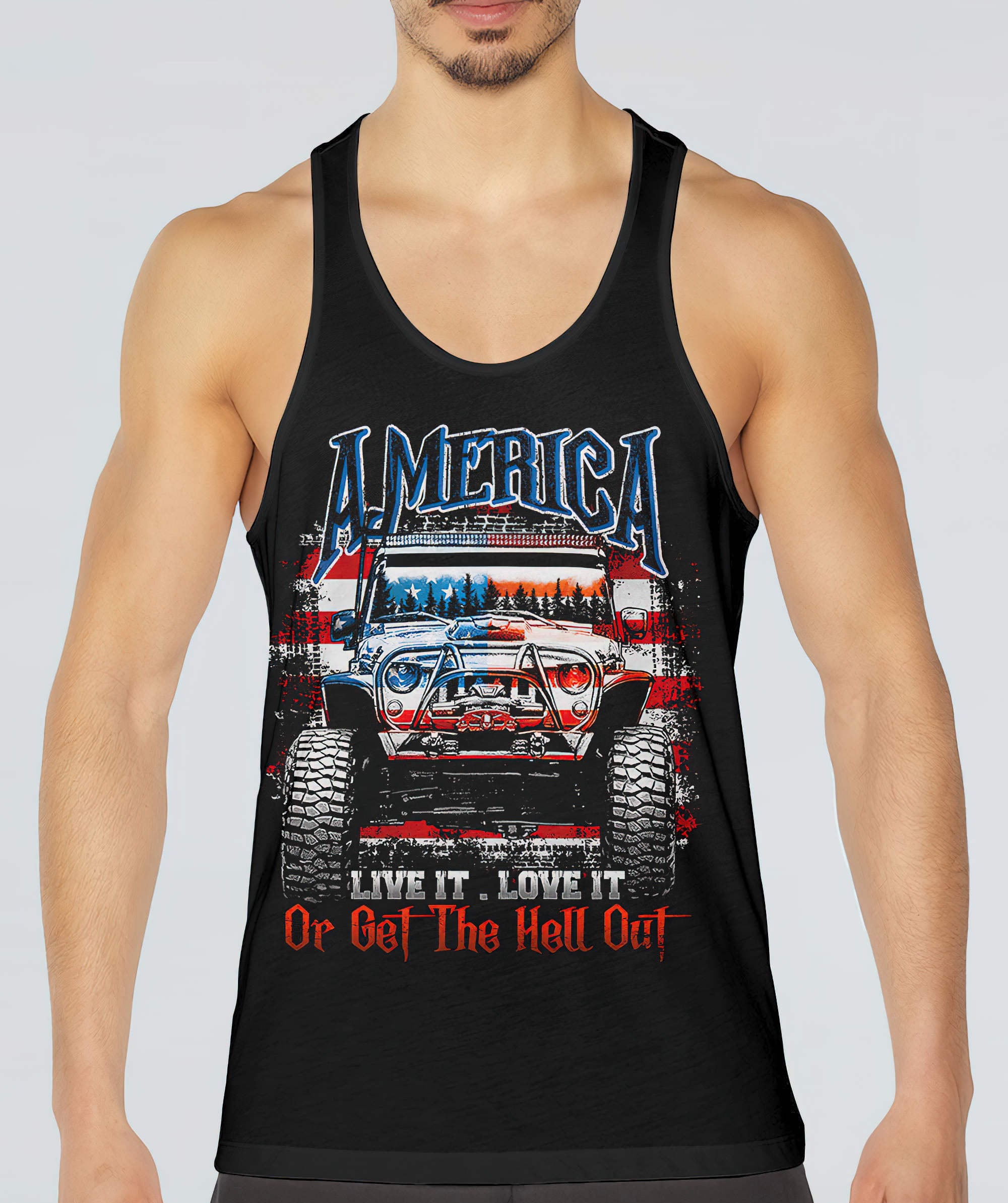 america-live-it-love-it-or-get-the-hell-out-jeep-tank-top