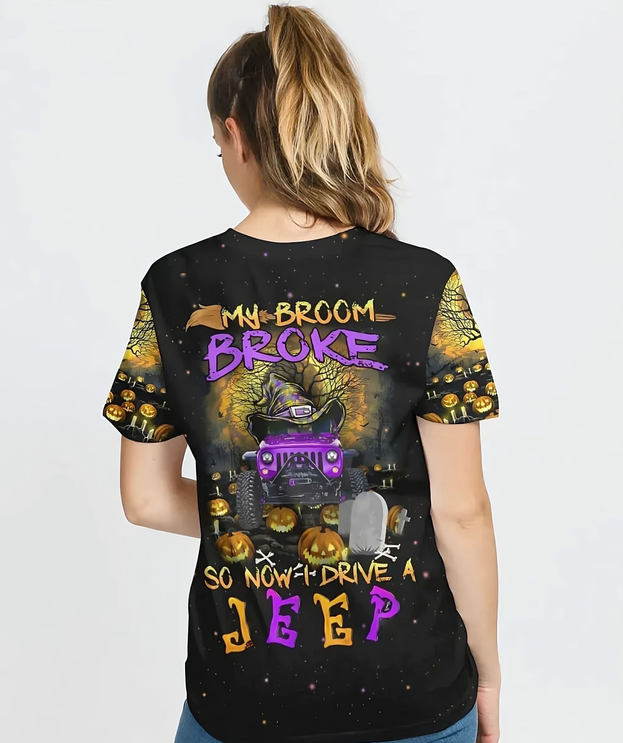 my-broom-broke-so-now-i-drive-a-jeep-all-over-print-t-shirt