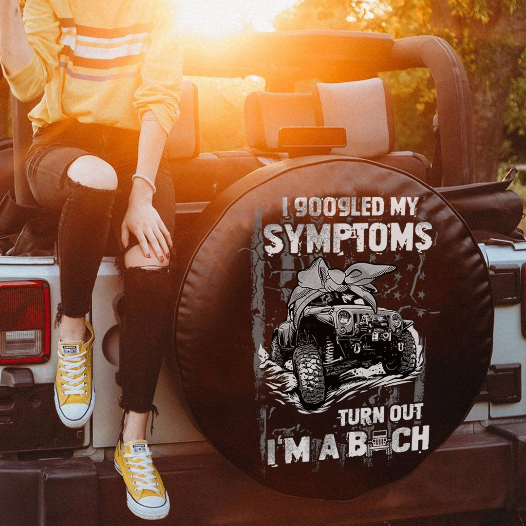 jeep-i-googled-my-symptoms-turn-out-im-a-bch-spare-tire-cover