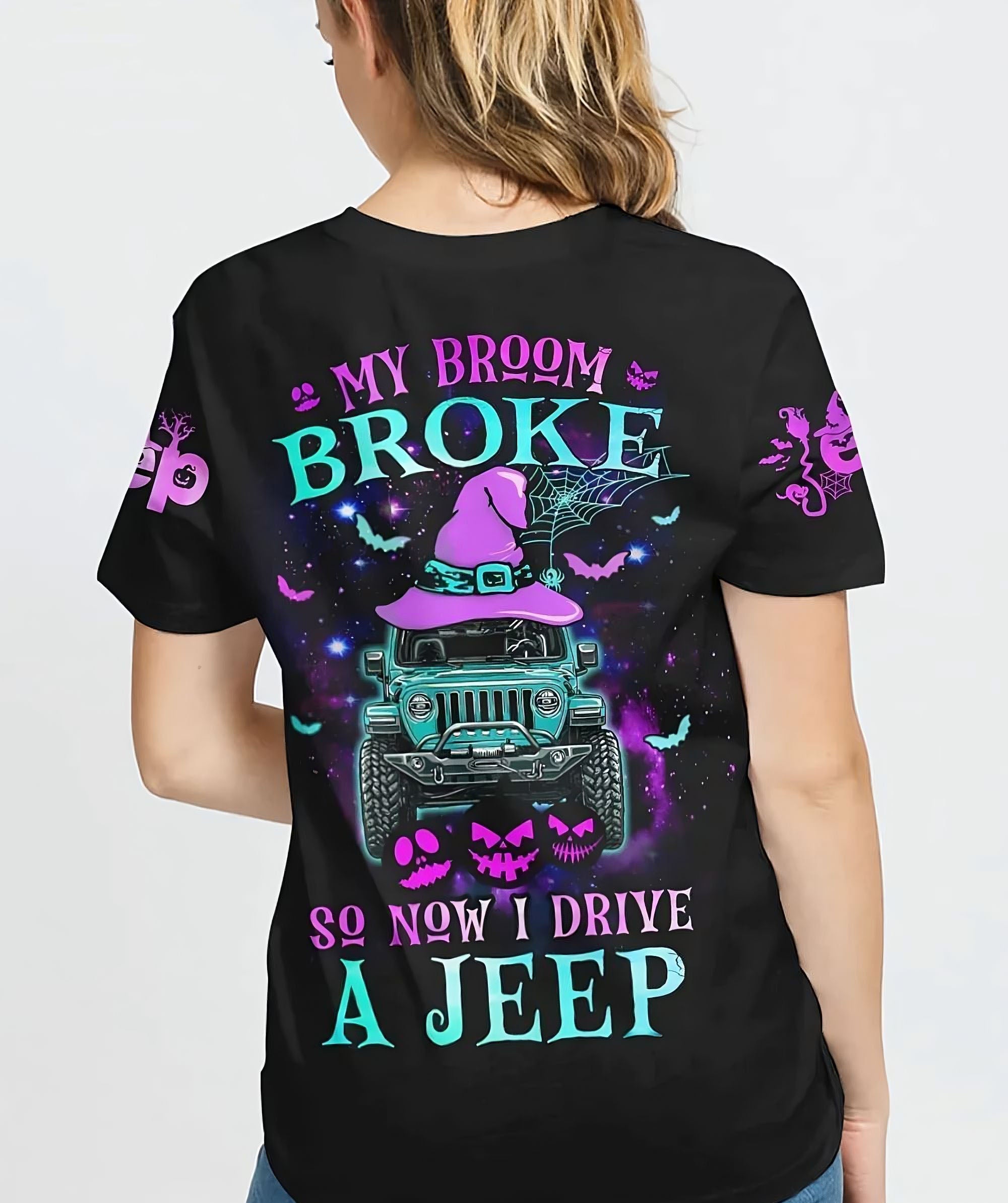 my-broom-broke-so-now-i-drive-a-jeep-all-over-print-5-t-shirt