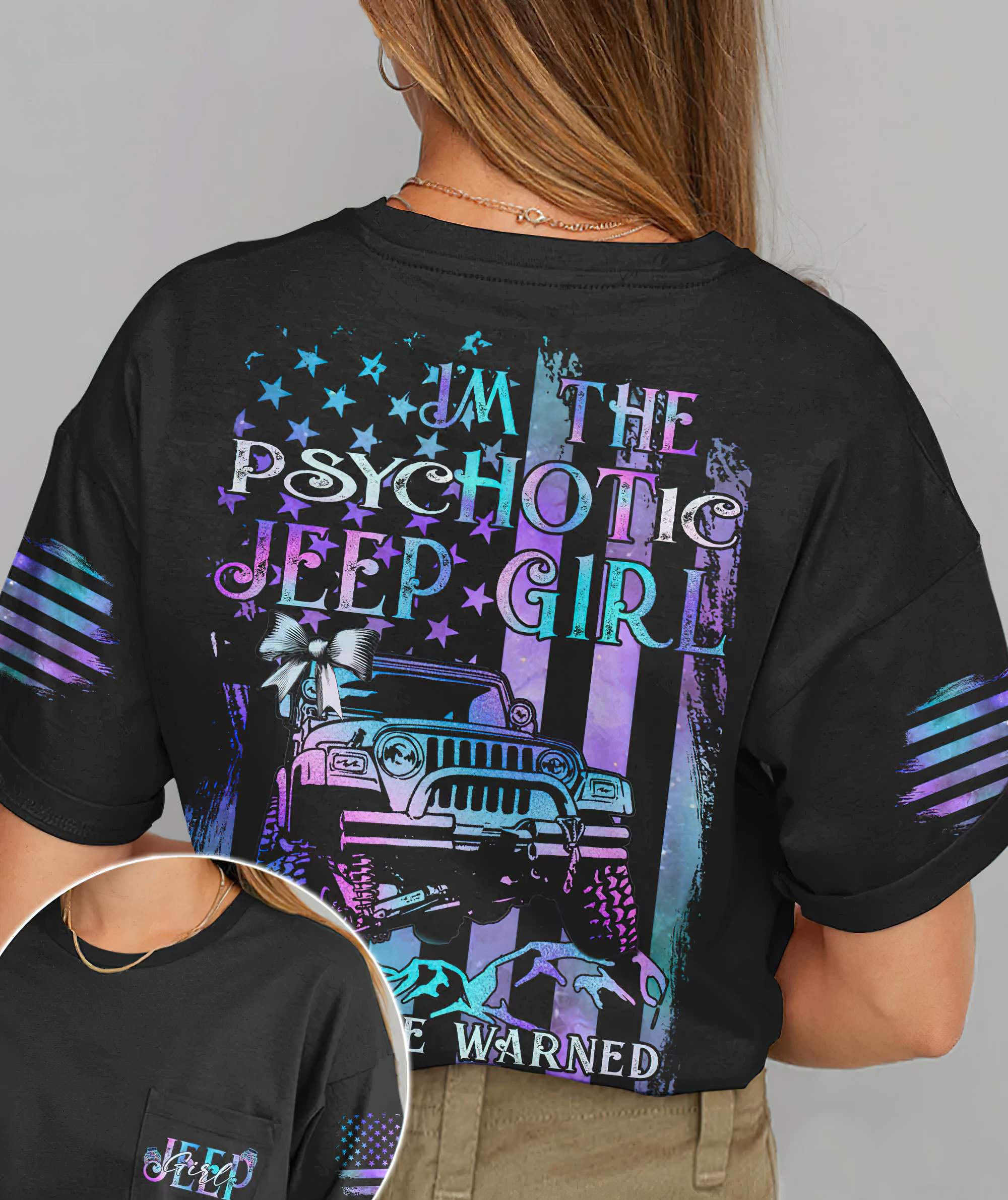 im-the-psychotic-jeep-girl-all-over-print-t-shirt