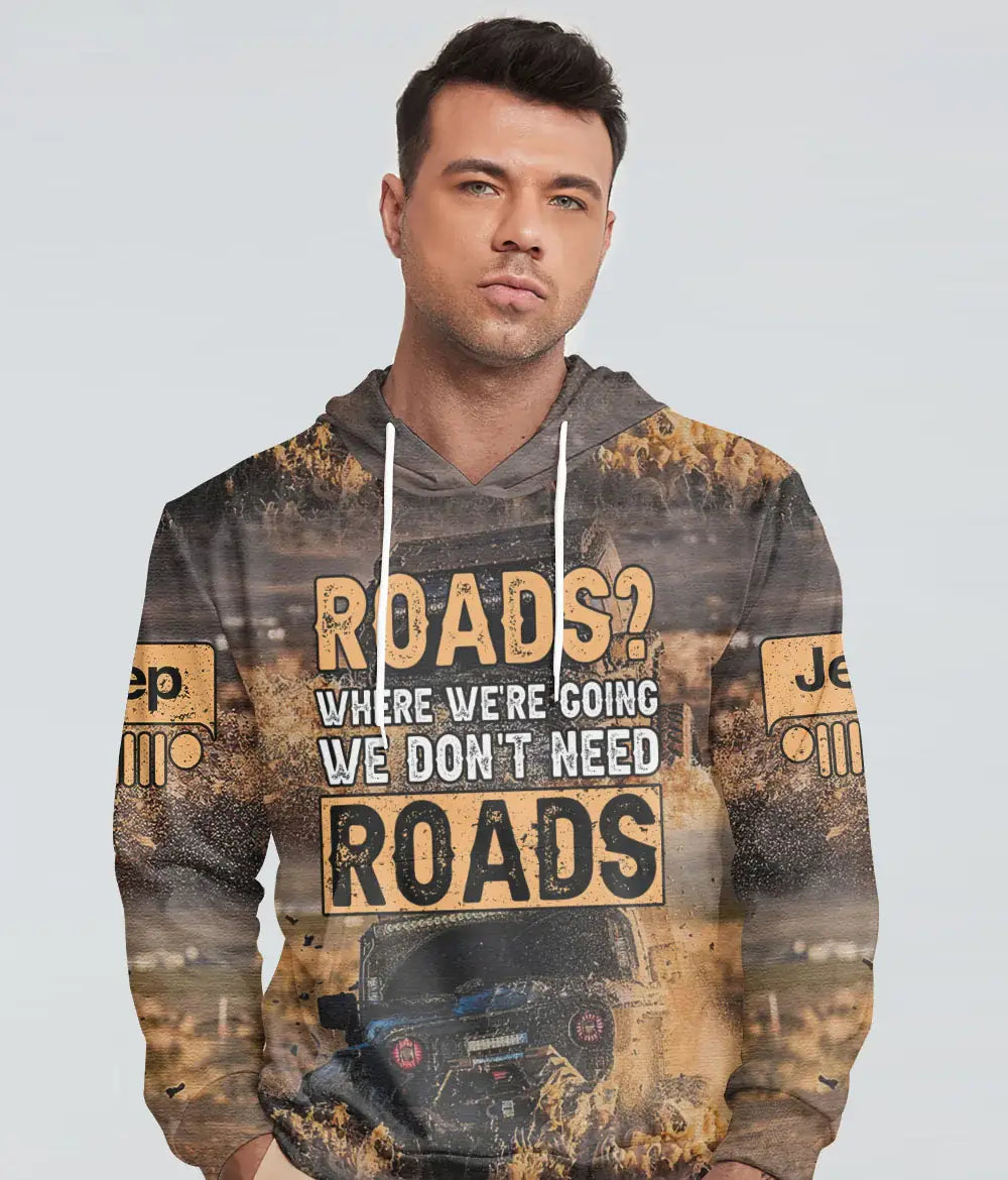 we-dont-need-roads-jeep-hoodie