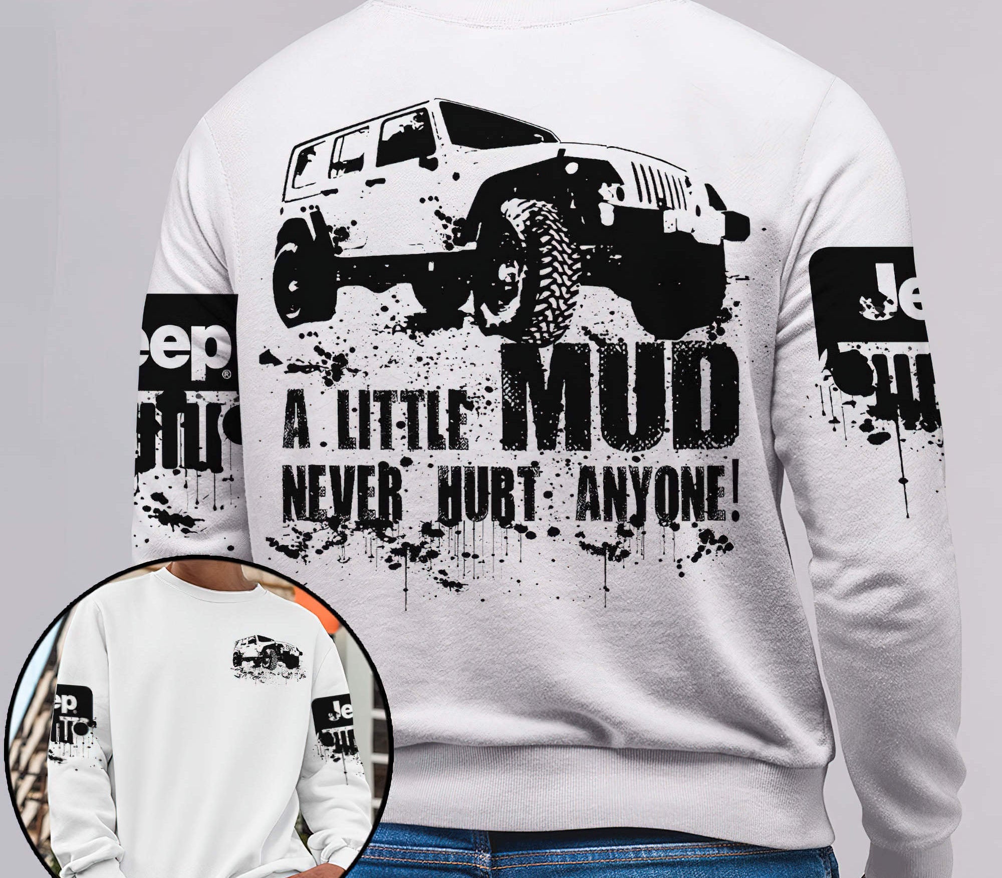 a-little-mud-never-hurt-anyone-jeep-sweatshirt