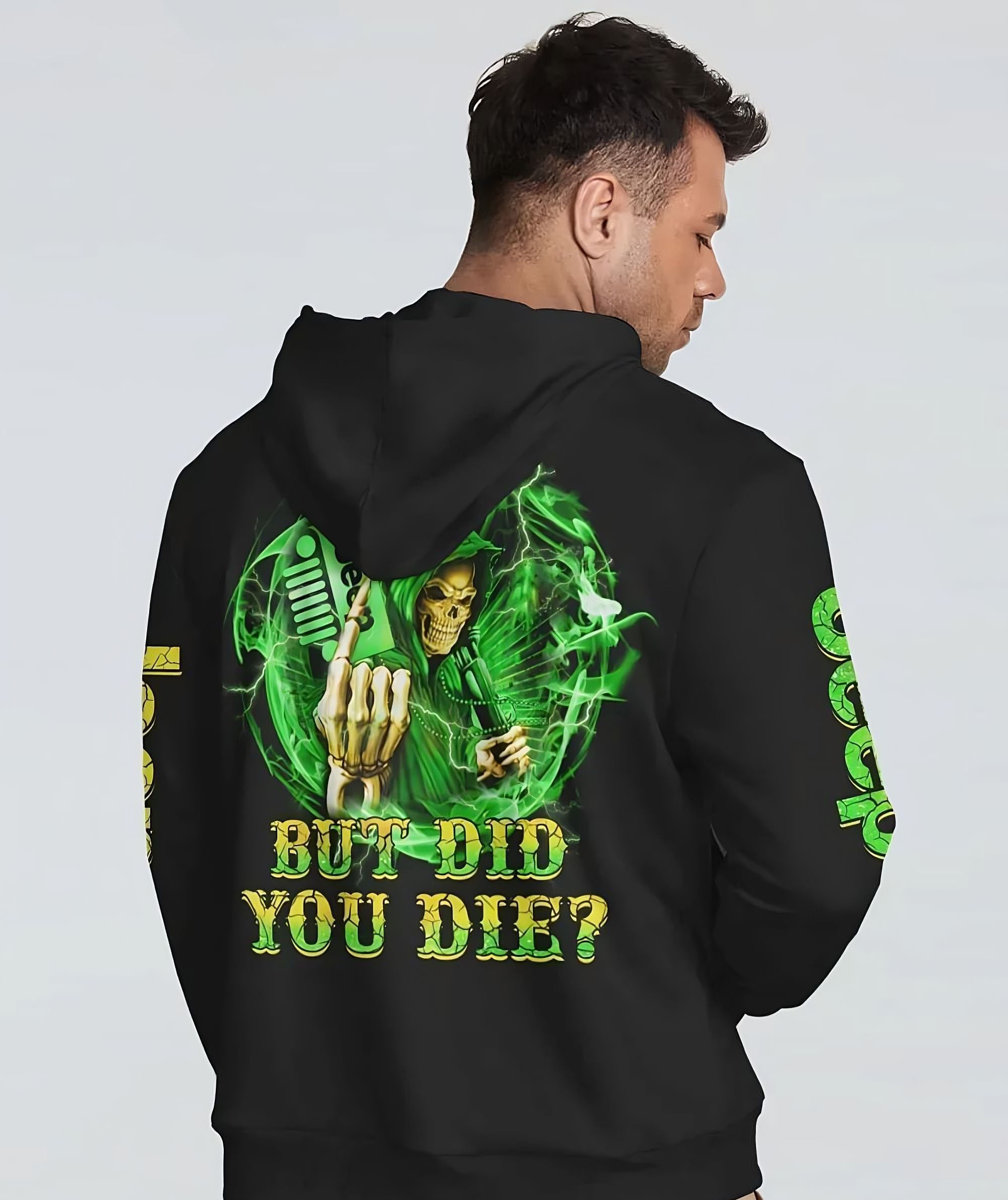 but-did-you-die-jeep-all-over-print-hoodie