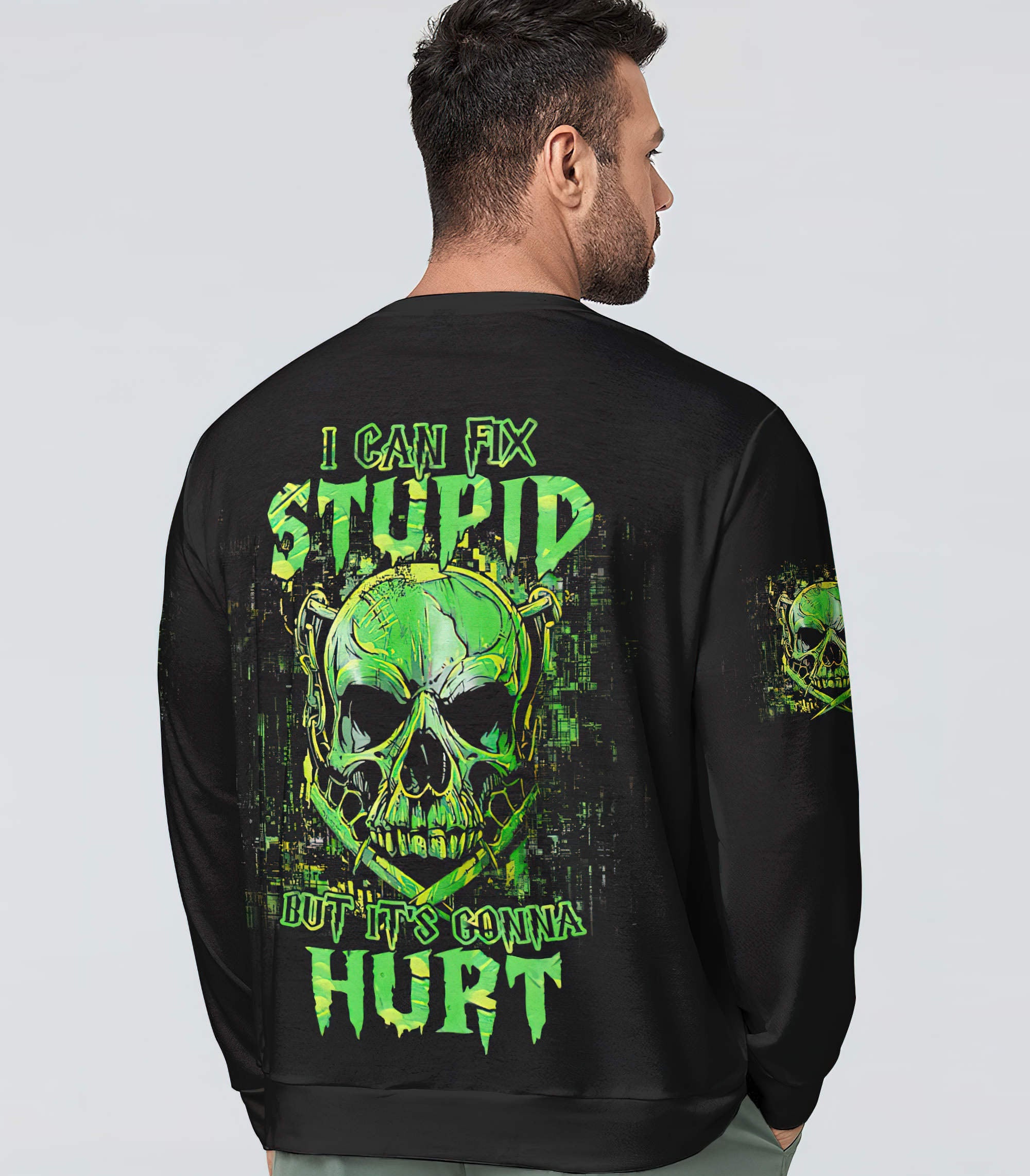 i-can-fix-stupid-green-skull-all-over-print-sweatshirt