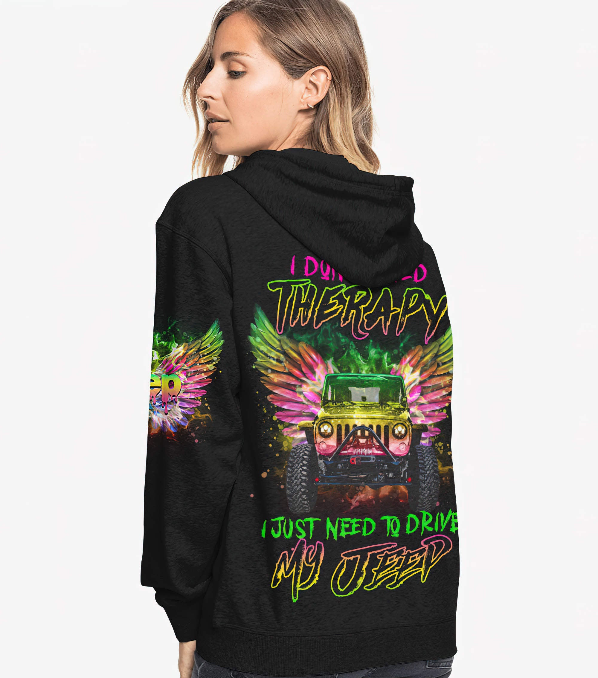 i-dont-need-therapy-i-just-need-to-drive-my-jeep-wings-hoodie