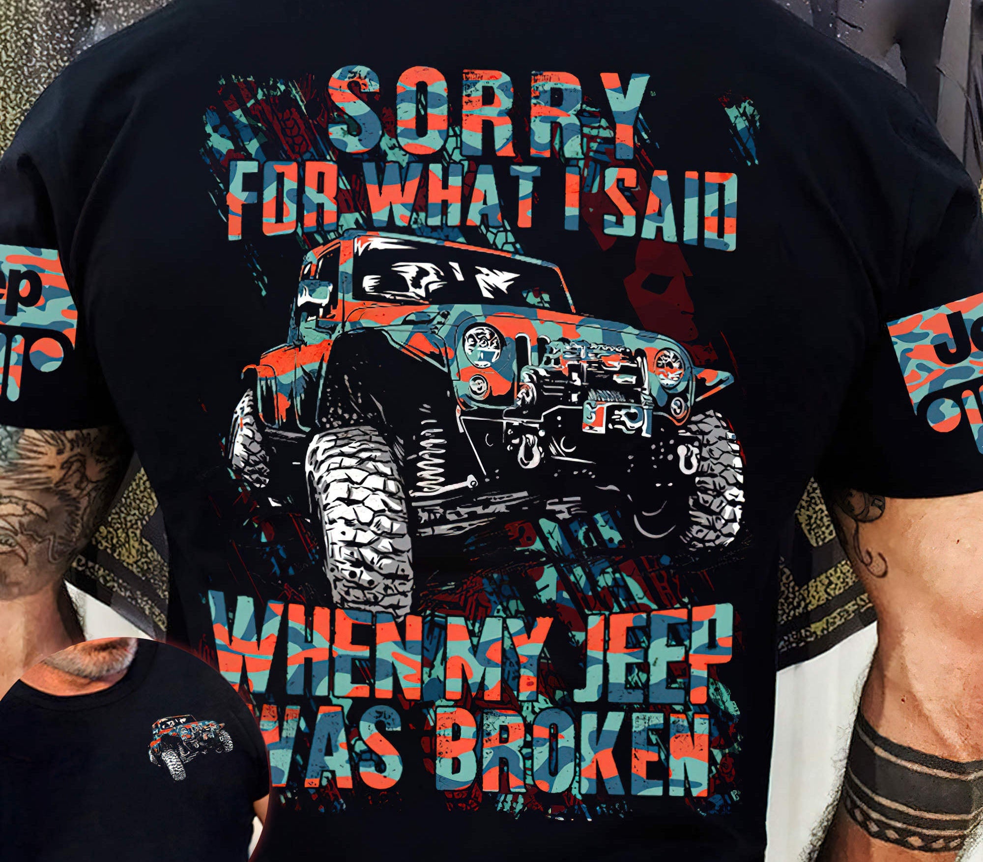 sorry-for-what-i-said-jeep-t-shirt