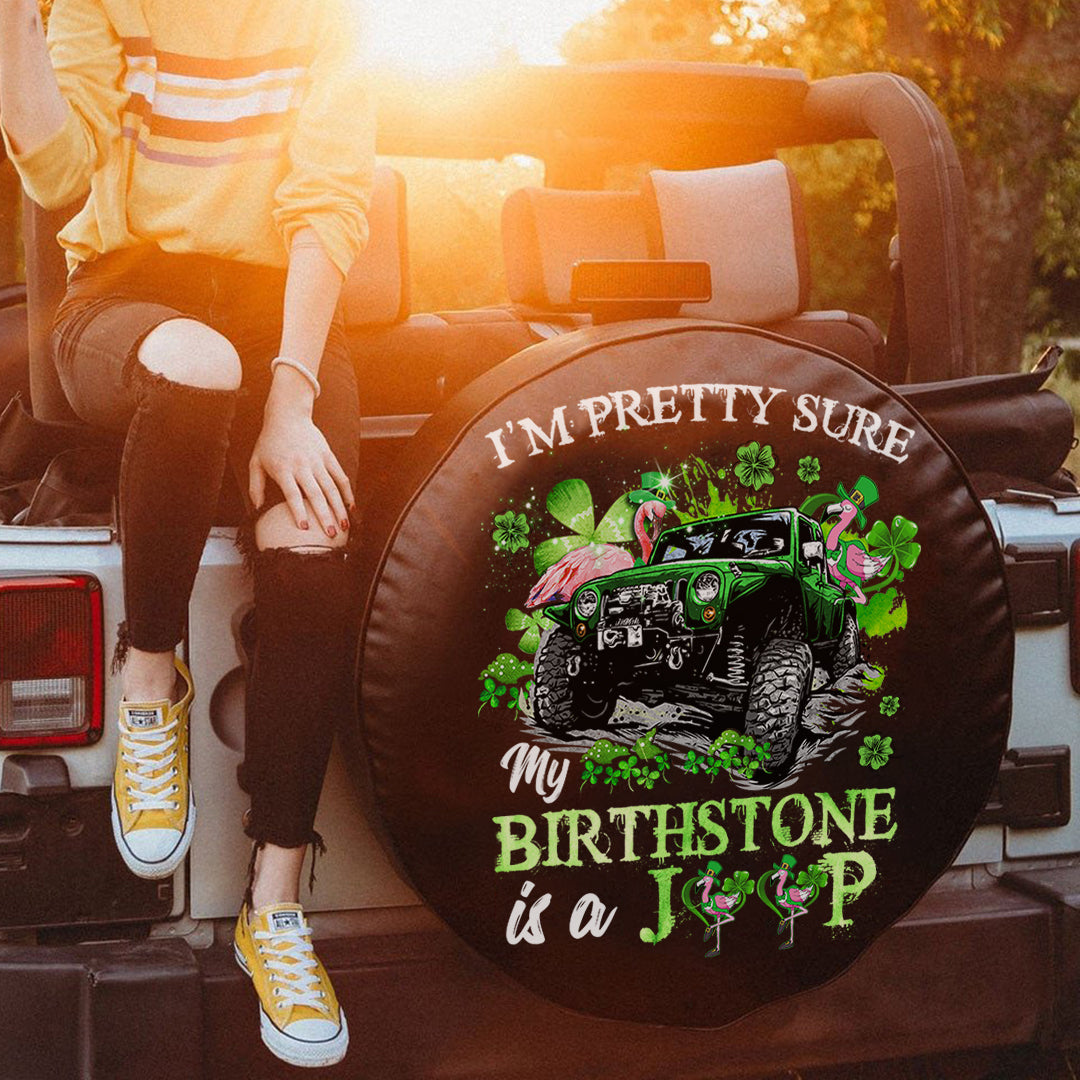 jeep-im-pretty-sure-my-birthstone-is-a-jeep-spare-tire-cover