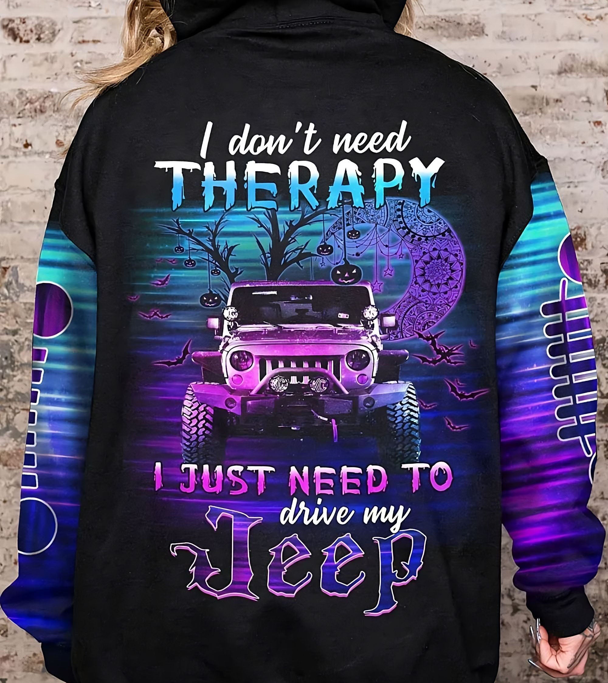 i-dont-need-therapy-i-just-need-to-drive-my-jeep-all-over-print-hoodie