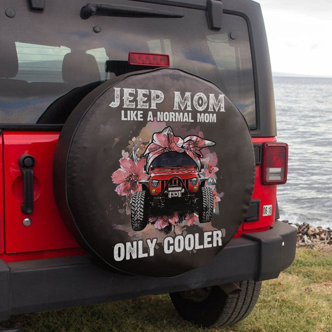 jeep-mom-like-a-normal-mom-only-cooler-spare-tire-cover