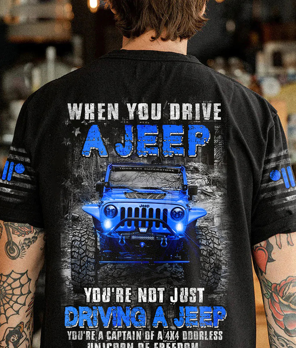 when-you-drive-a-jeep-t-shirt