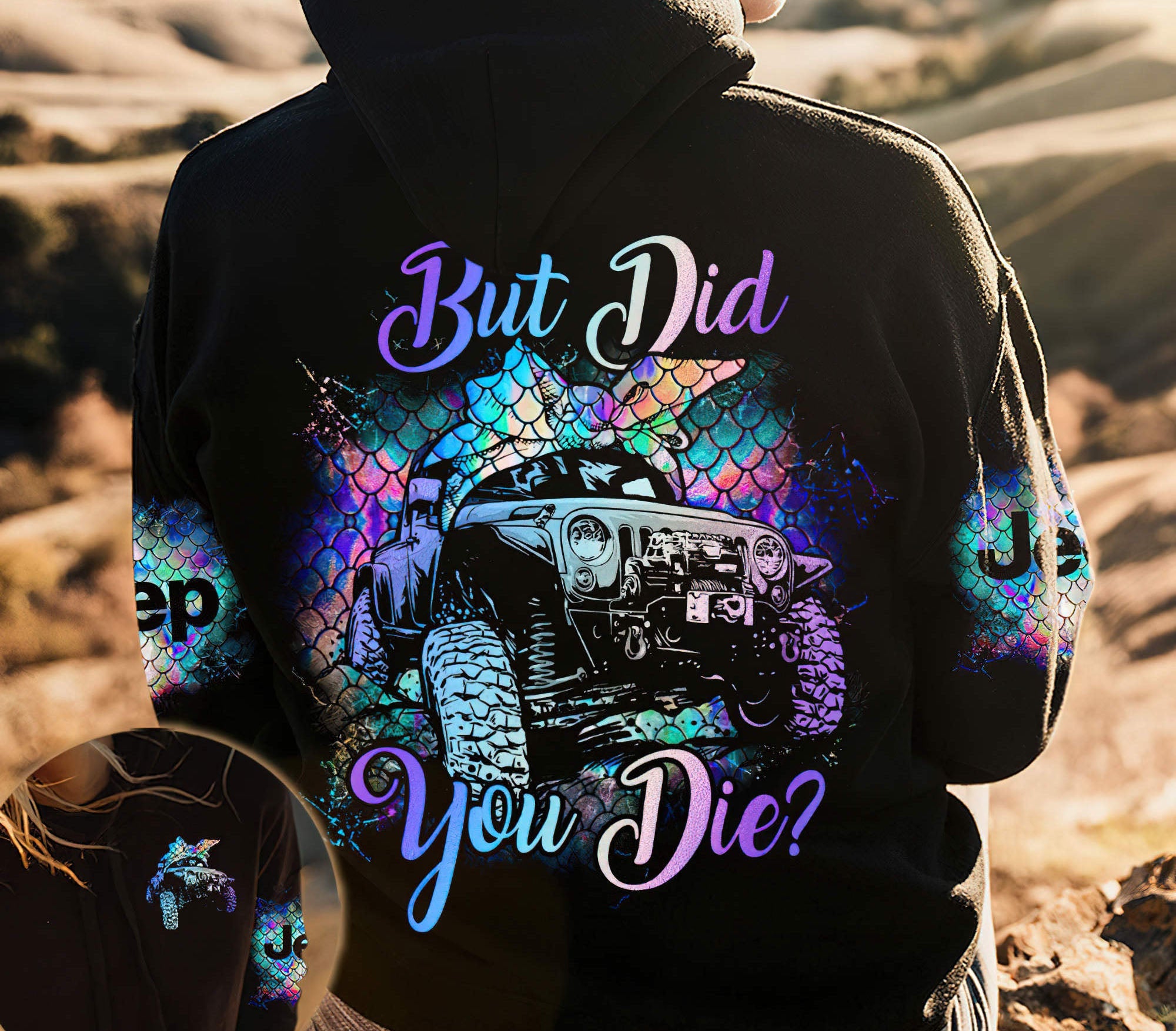 but-did-you-die-mermaid-jeep-hoodie