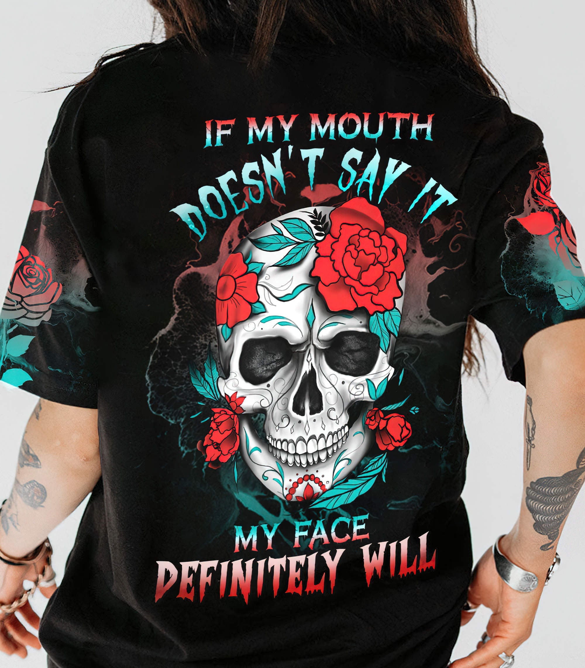 If My Mouth Doesn't Say It Skull All Over Print T Shirt