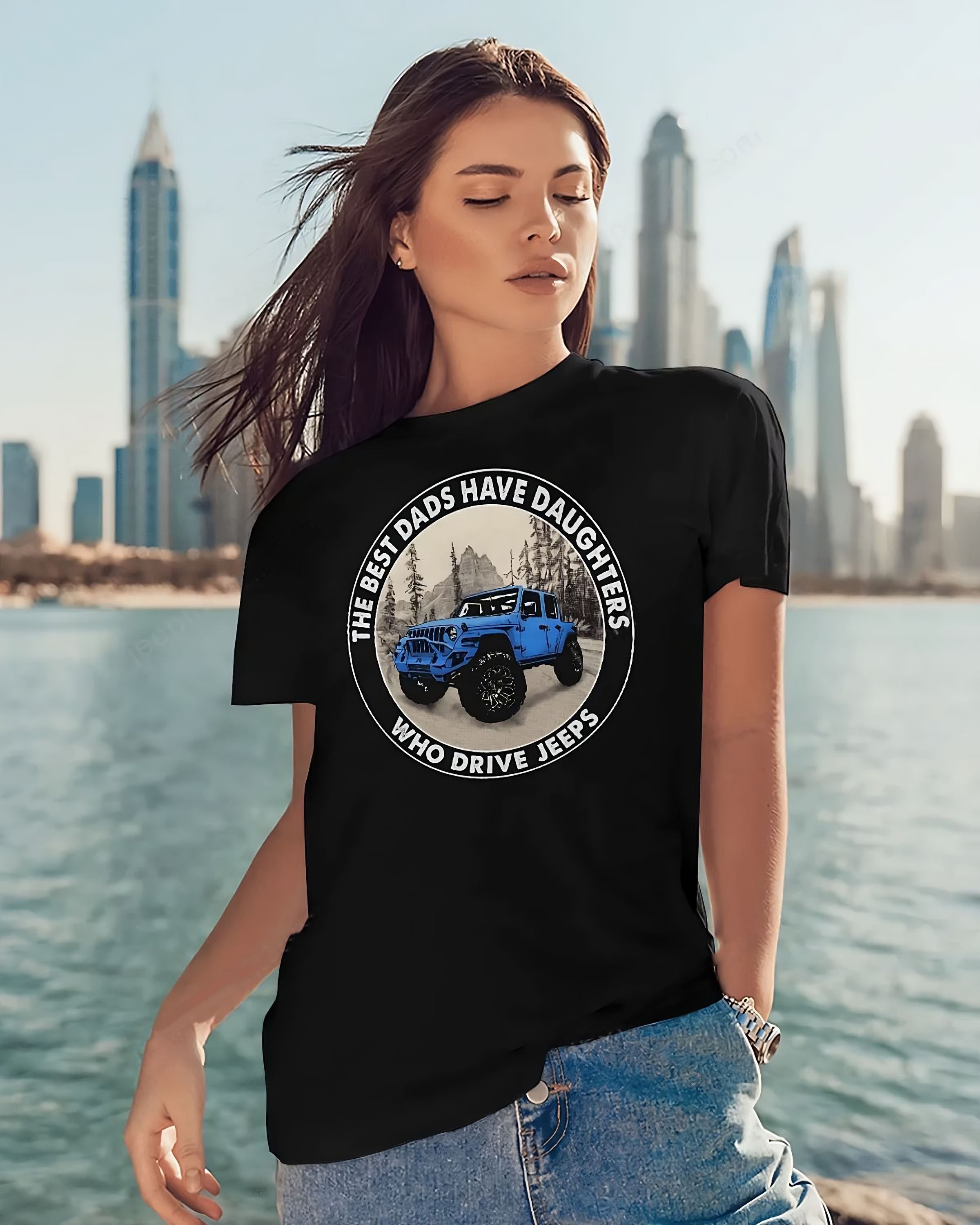 the-best-dads-have-daughters-who-drive-jeeps-02-jeep-t-shirt