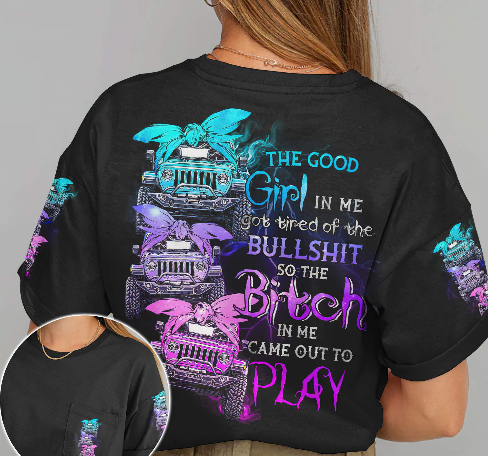 the-good-girl-in-me-got-tired-jeep-girl-all-over-print-1-t-shirt