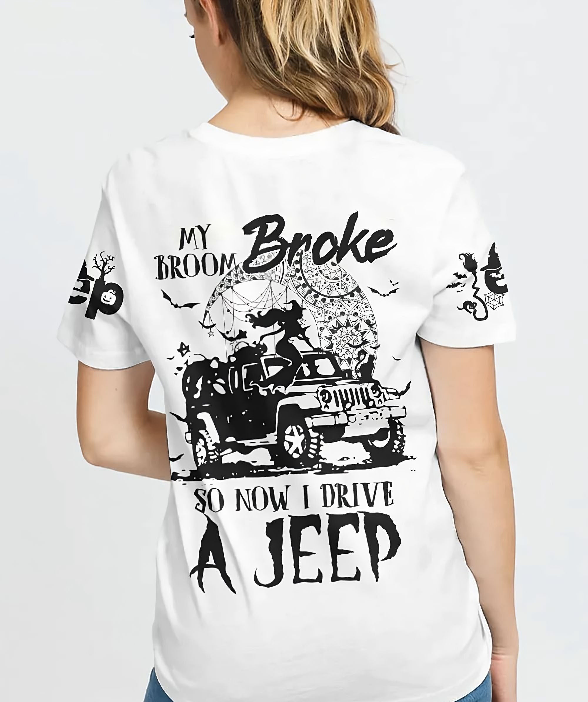 my-broom-broke-so-now-i-drive-a-jeep-all-over-print-1-t-shirt