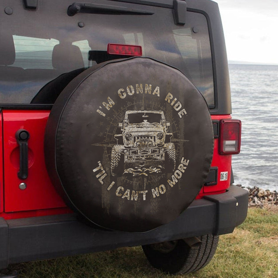 jeep-im-gonna-ride-til-i-cant-no-more-spare-tire-cover