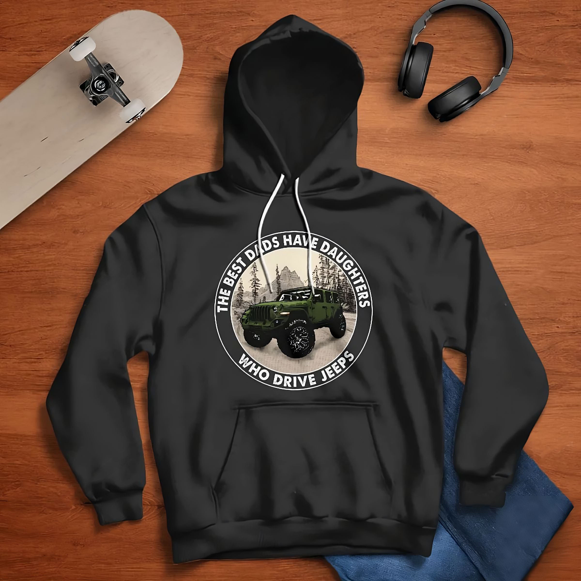 the-best-dads-have-daughters-who-drive-jeeps-23-jeep-hoodie