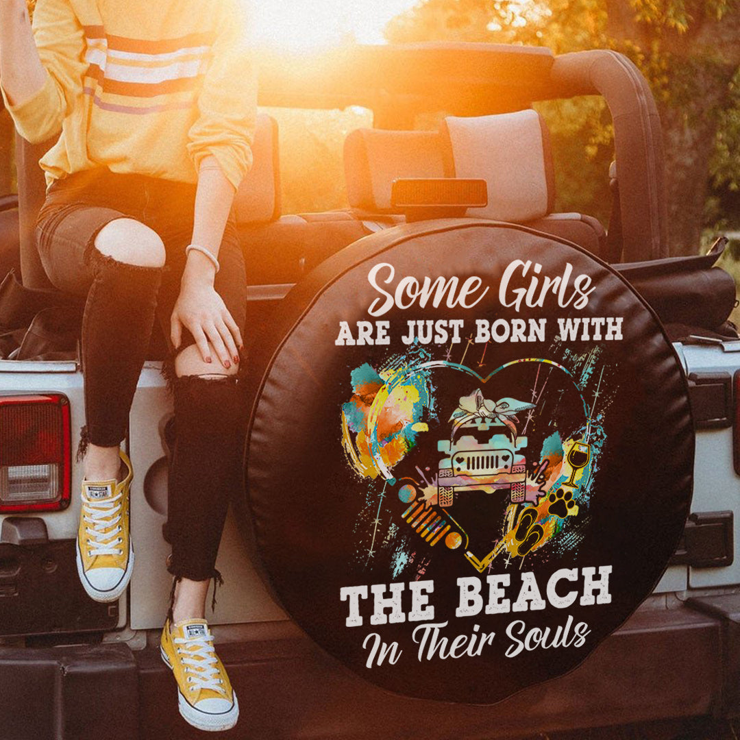 jeep-some-girls-are-just-born-with-the-beach-in-theirs-souls-spare-tire-cover