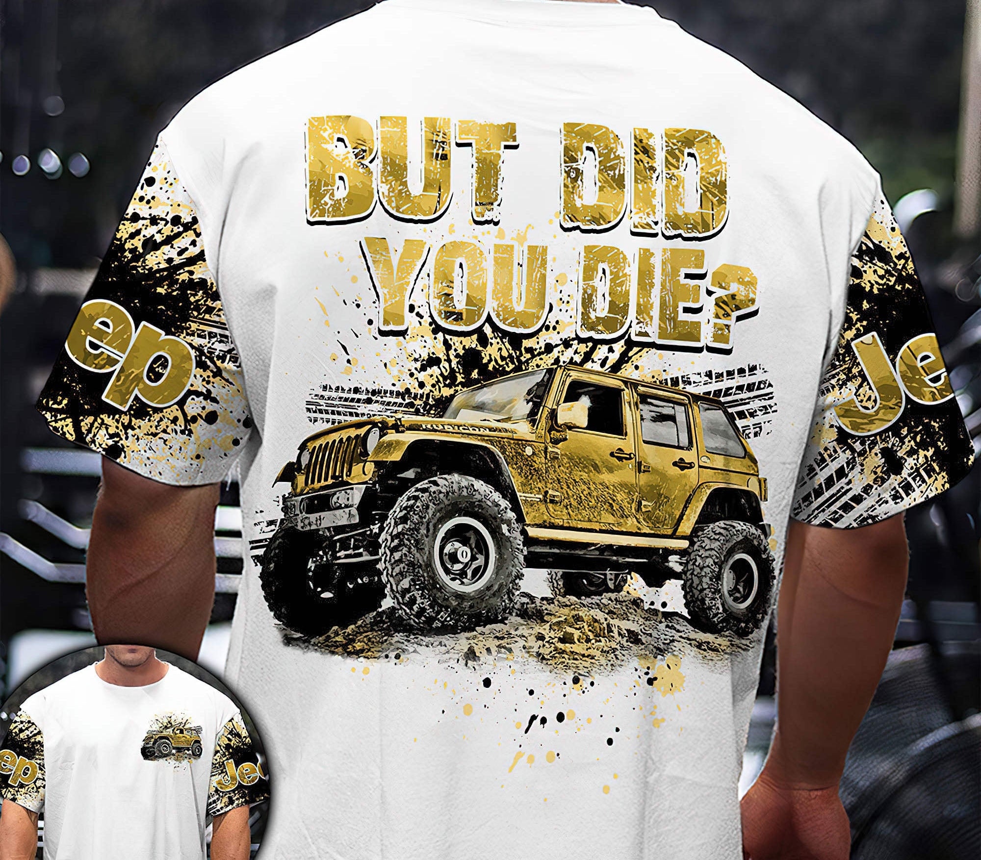 but-did-you-die-yellow-jeep-t-shirt