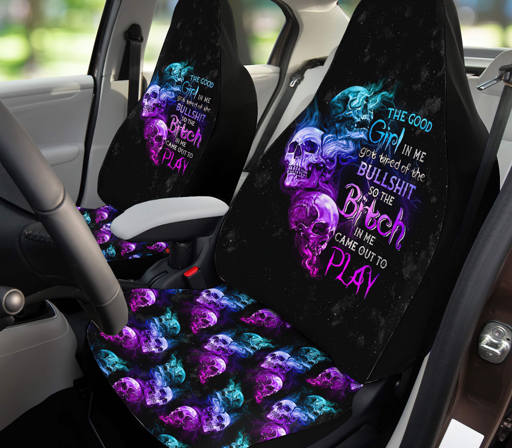 The Good Girl In Me Got Tired Skull Automotive Car Seat Cover