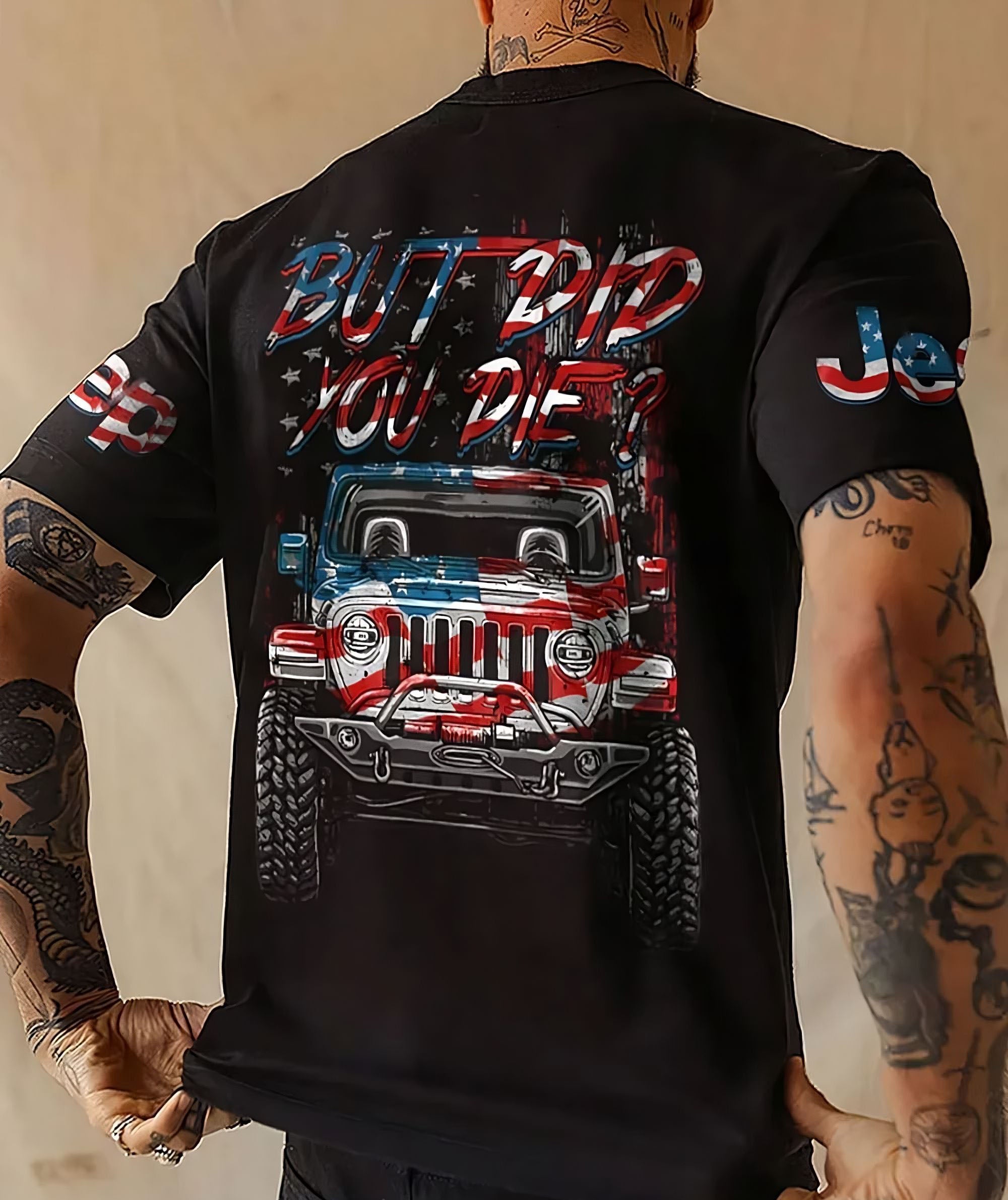 but-did-you-die-flag-jeep-all-over-print-t-shirt