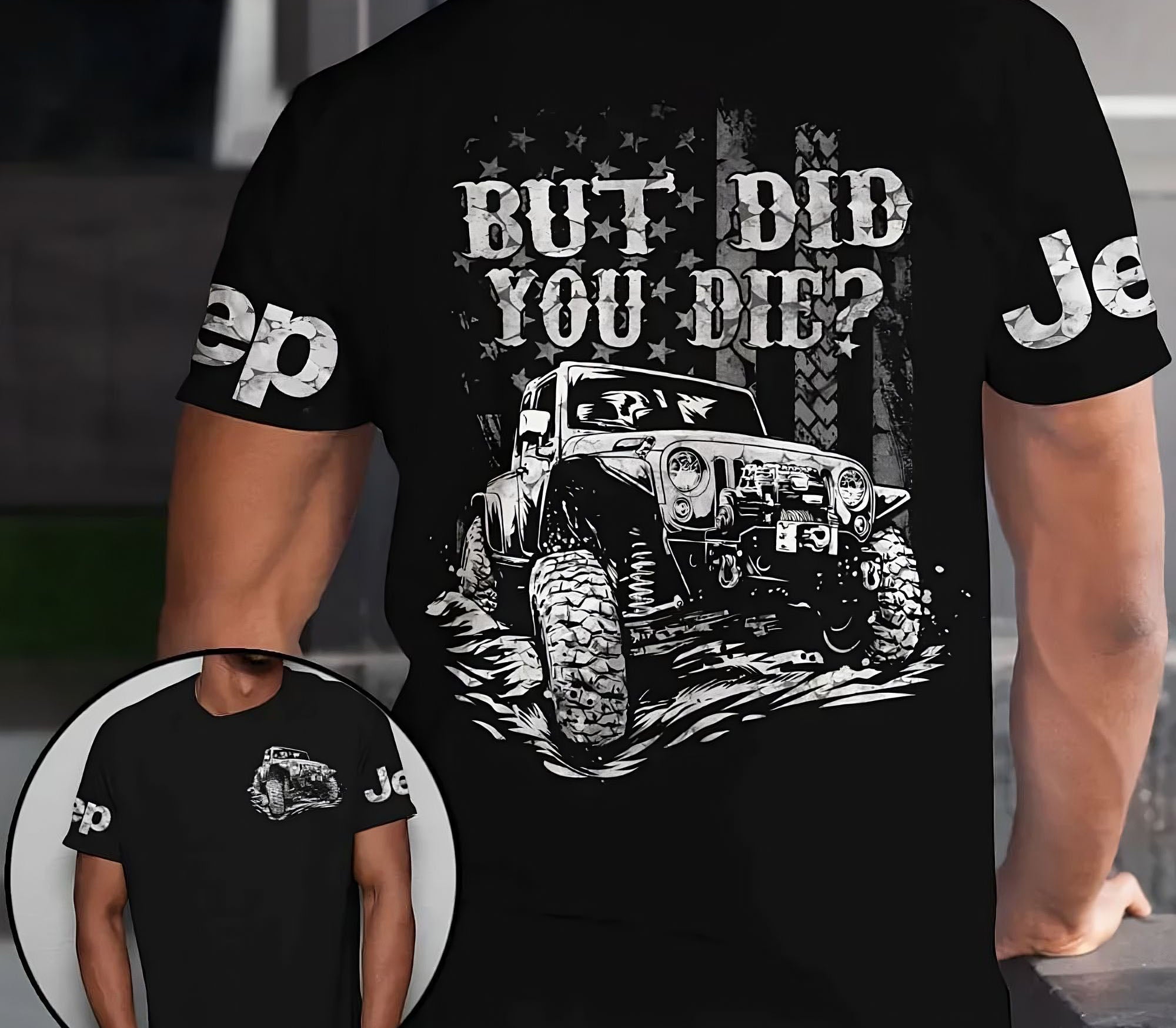 but-did-you-die-jeep-bw-all-over-print-t-shirt