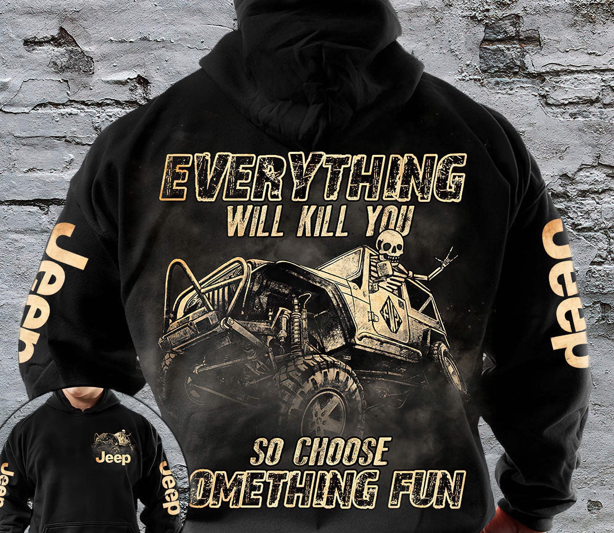 everything-will-kill-you-jeep-hoodie