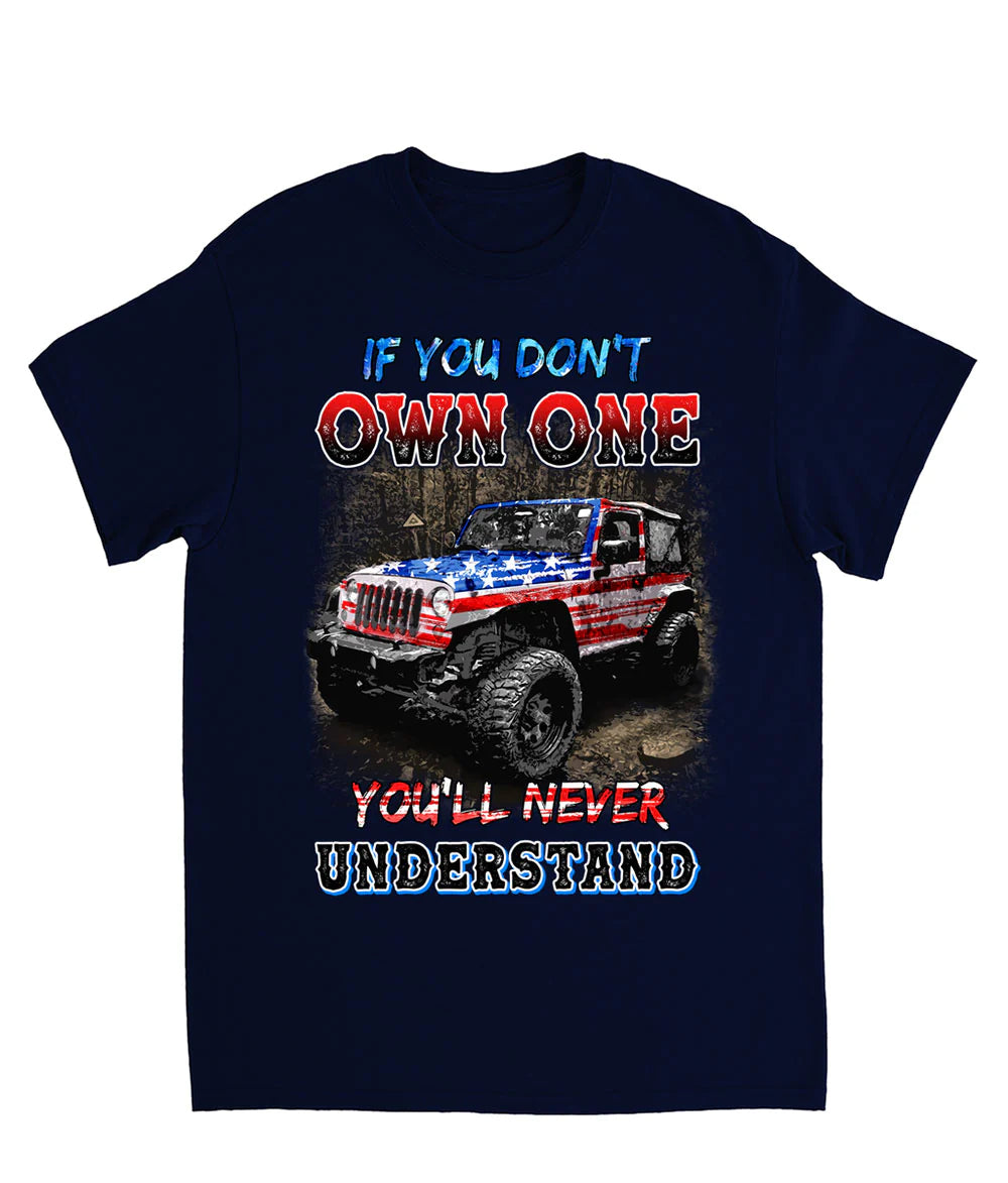 if-you-dont-own-one-jeep-america-cotton-shirt-t-shirt