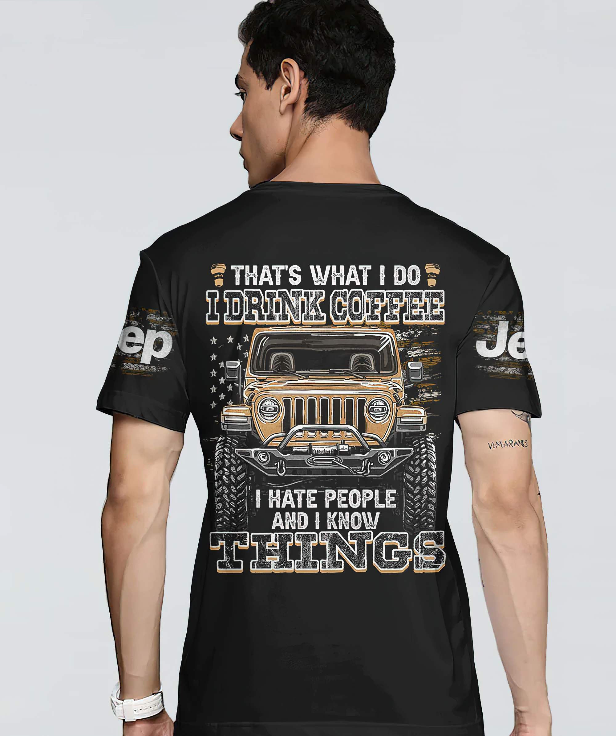 thats-what-i-do-jeep-coffee-new-t-shirt