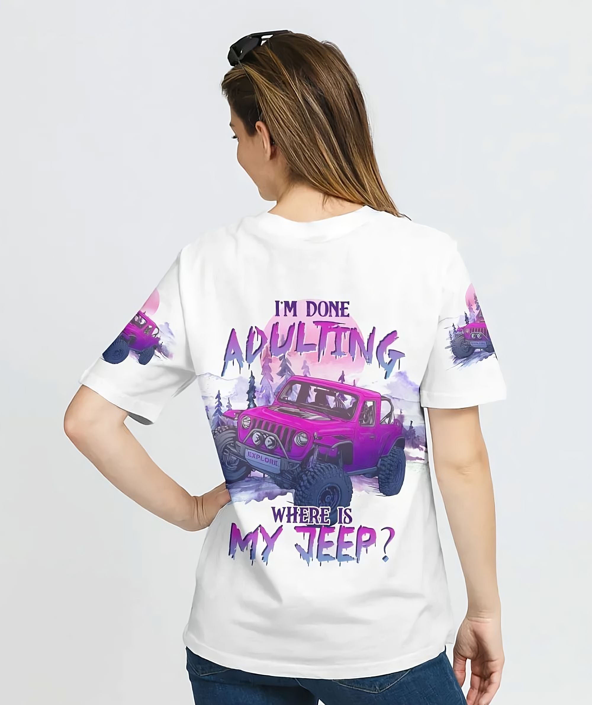 im-done-adulting-where-is-my-jeep-all-over-print-t-shirt