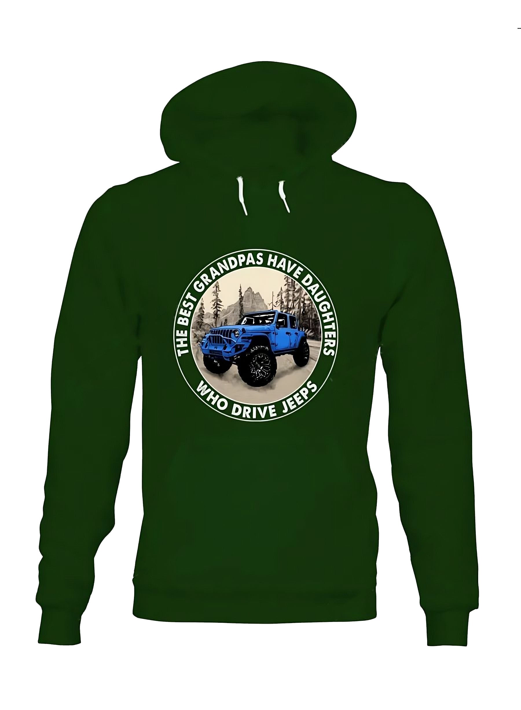 the-best-grandpas-have-daughters-who-drive-jeeps-jeep-hoodie