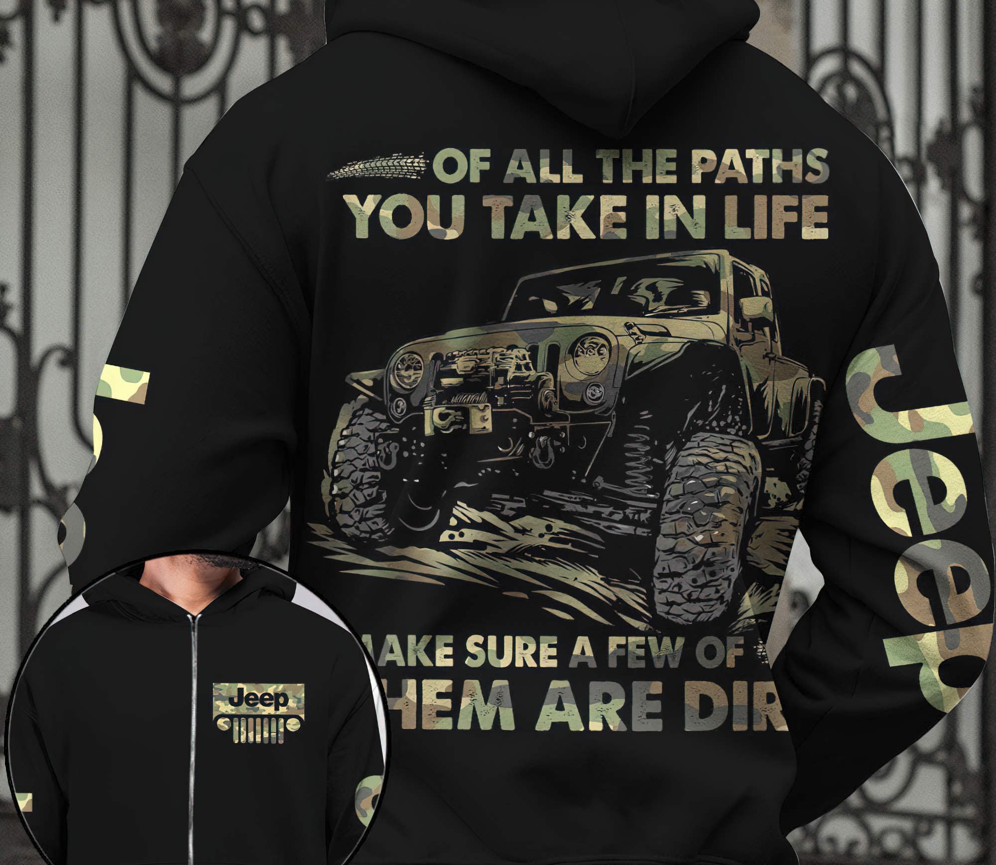 of-all-the-paths-you-take-in-life-new-jeep-hoodie