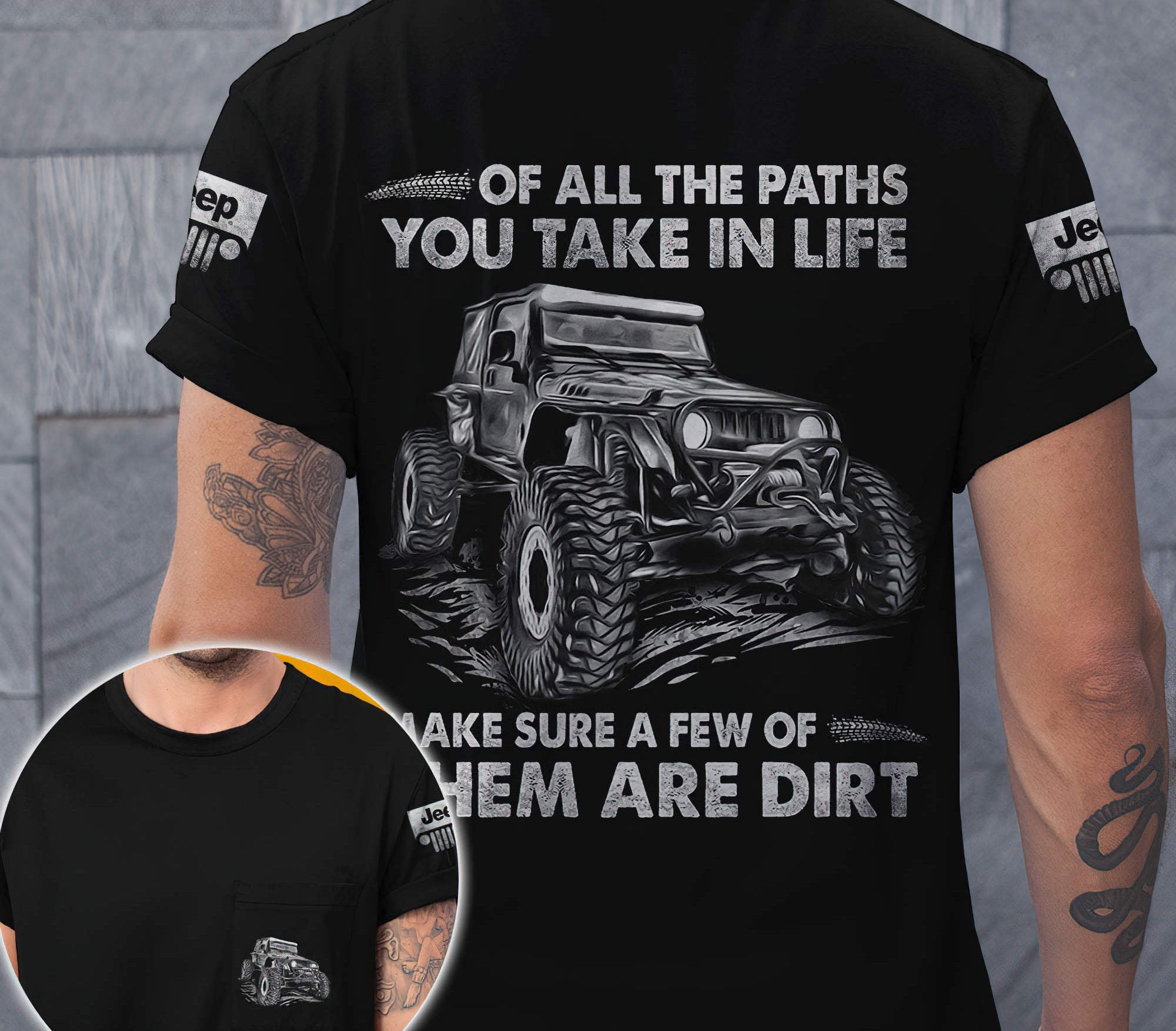 of-all-the-paths-you-take-in-life-jeep-t-shirt