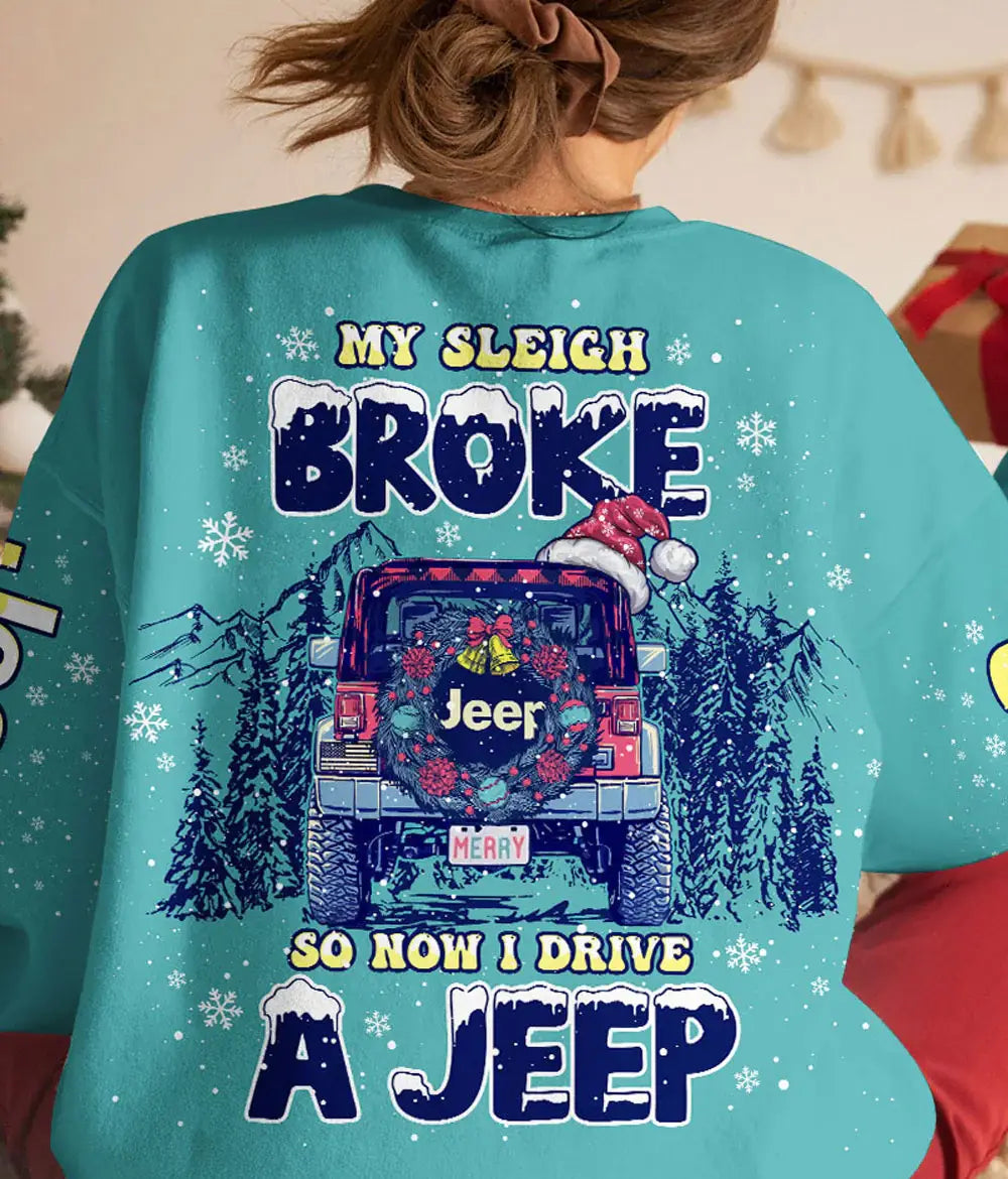 my-sleigh-broke-jeep-t-shirt