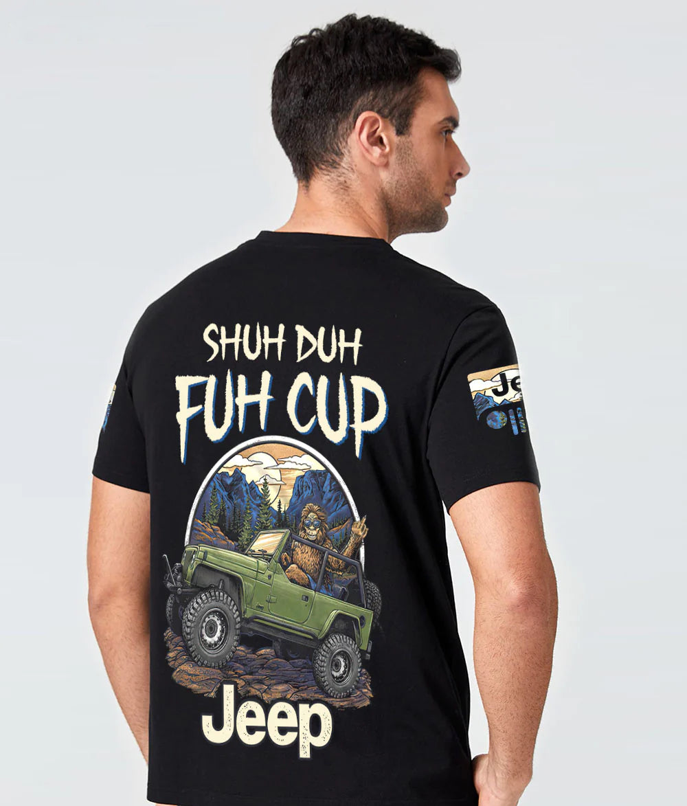 shuh-duh-fuh-cup-big-foot-jeep-t-shirt