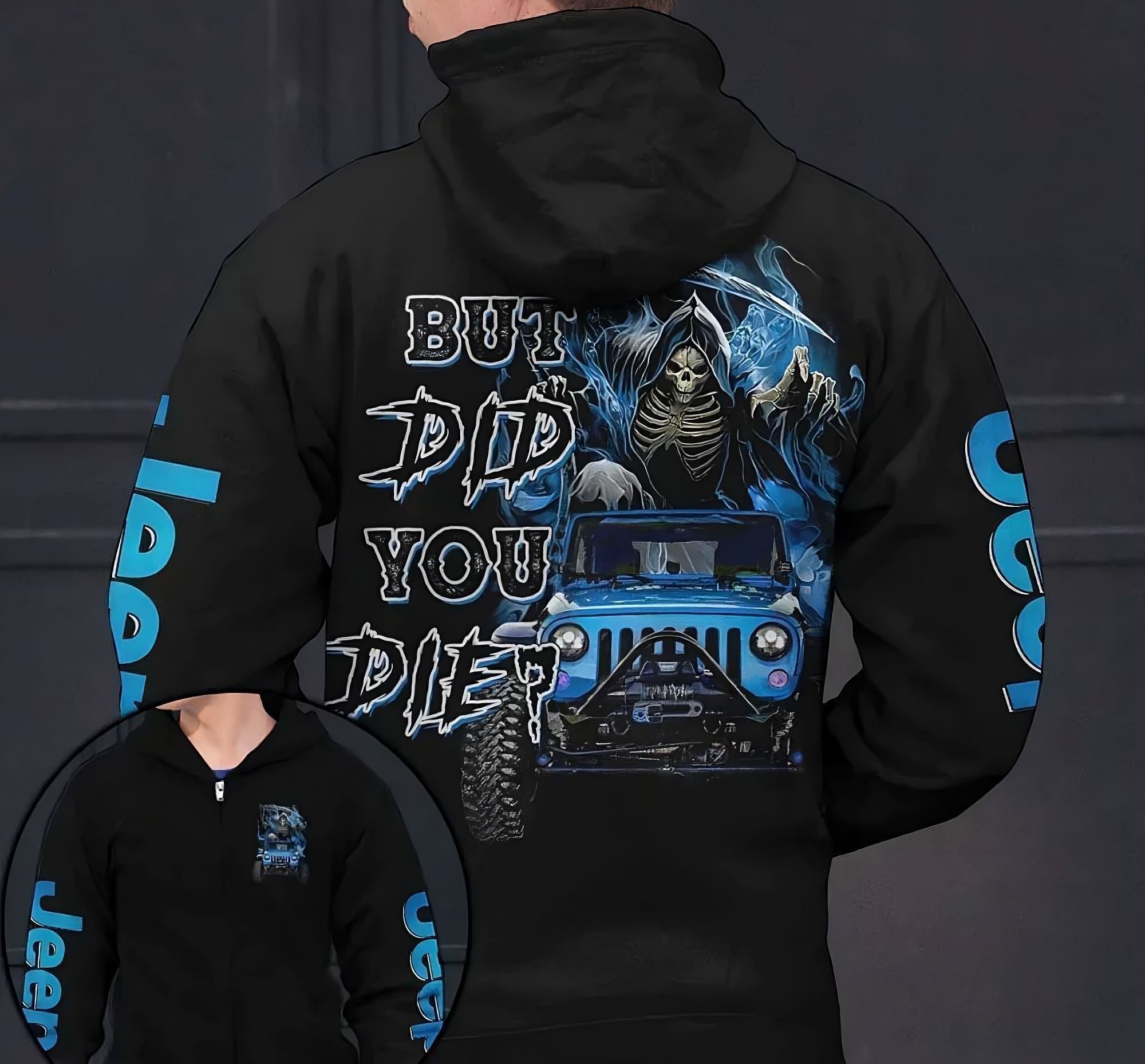 but-did-you-die-jeep-reaper-all-over-print-hoodie