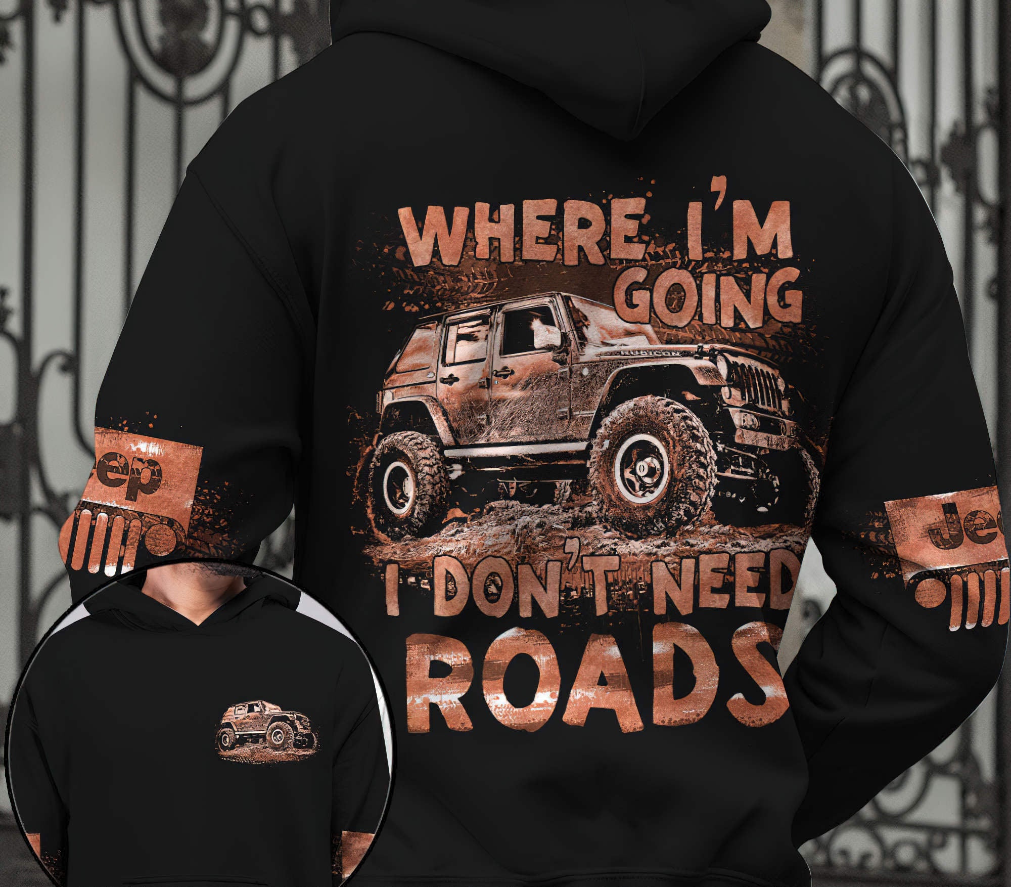 i-dont-need-roads-dirty-jeep-hoodie