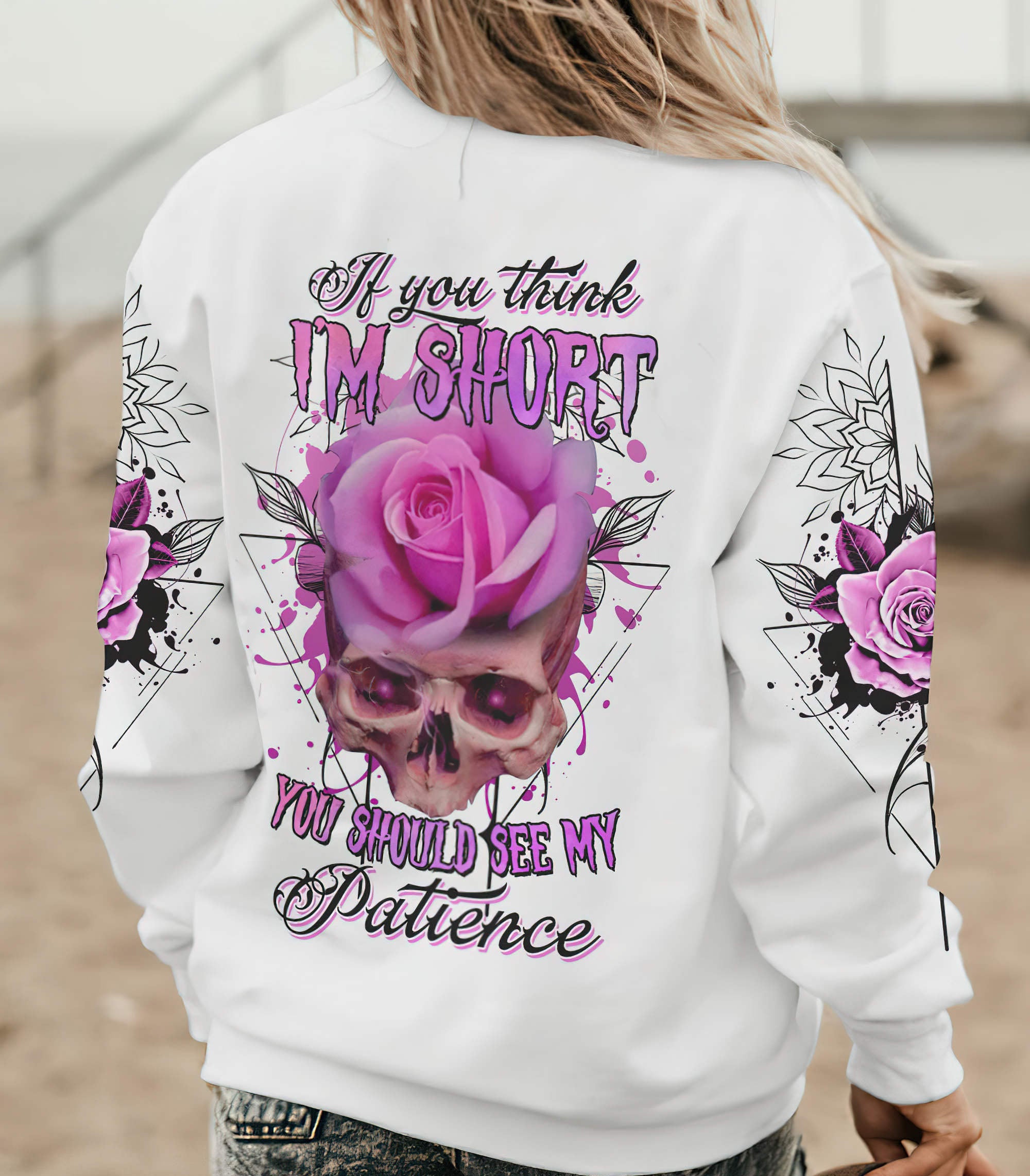 if-you-think-im-short-skull-rose-all-over-print-1-sweatshirt